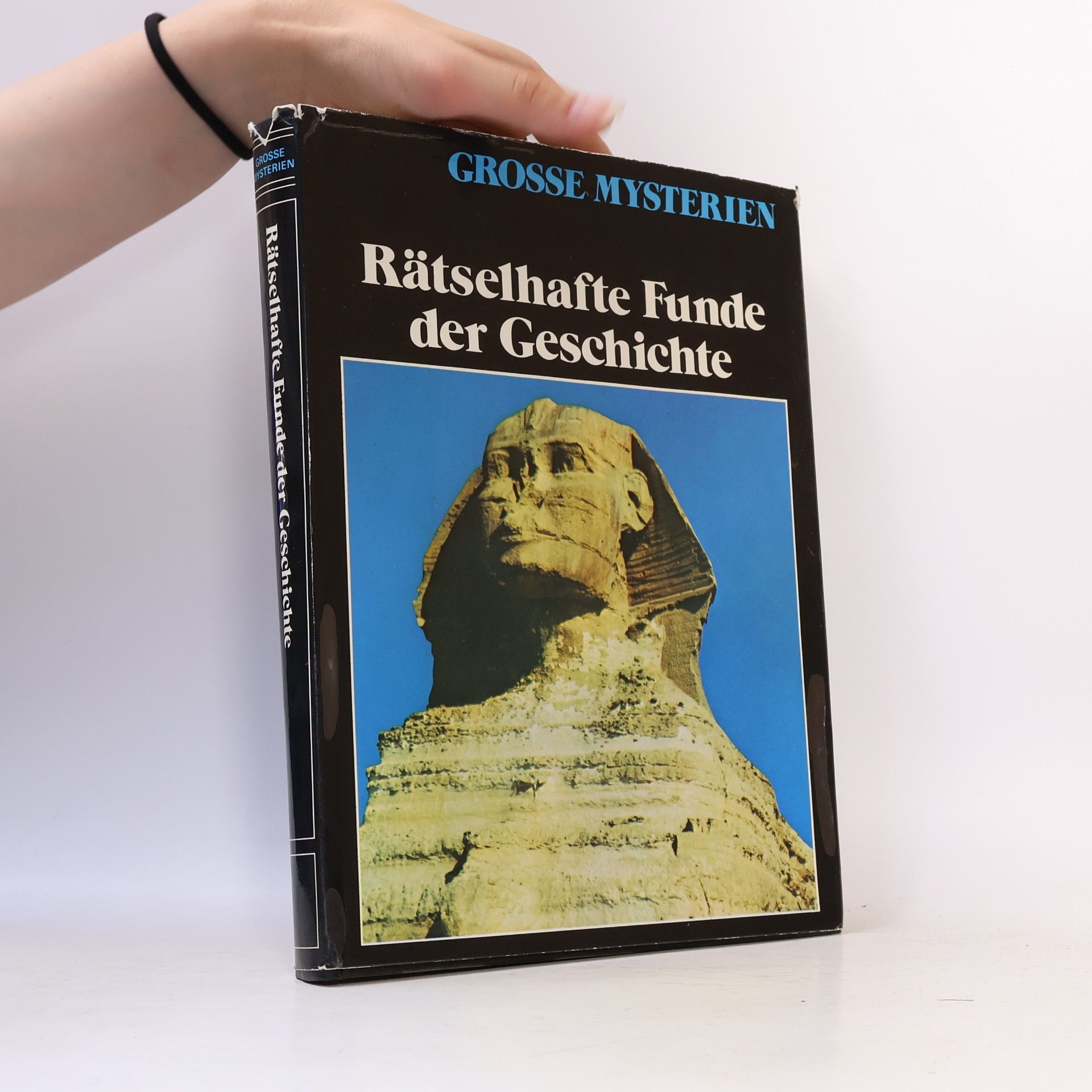 Autores varios Grosse Mysterien. Rätselhafte Funde der Geschichte