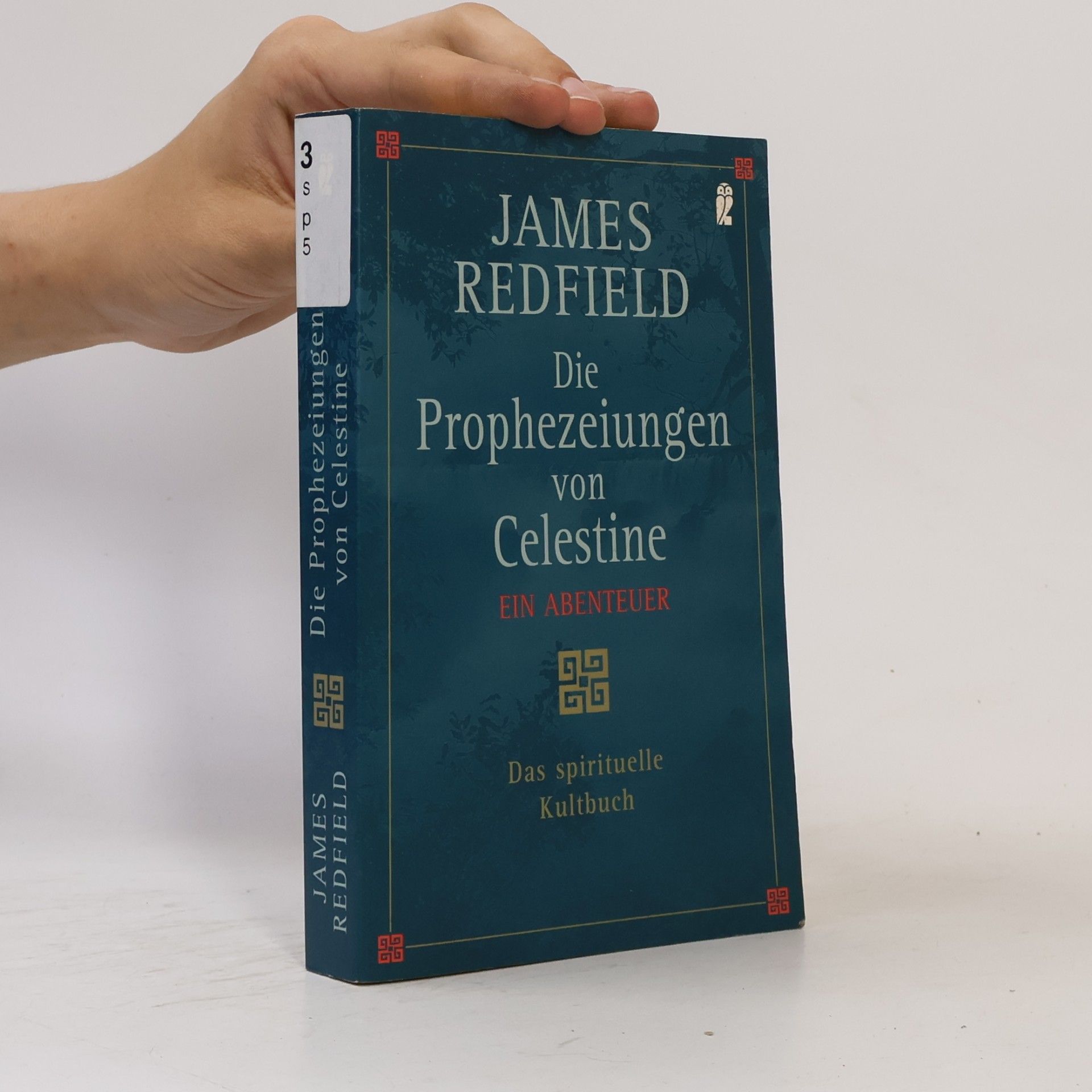 James Redfield Die Prophezeiungen von Celestine