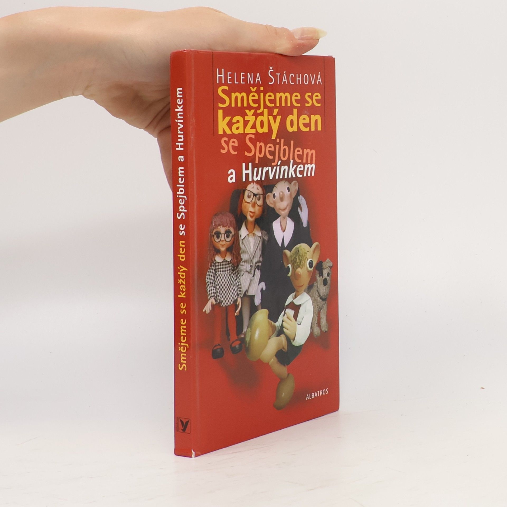 Helena Štáchová Smějeme se každý den se Spejblem a Hurvínkem