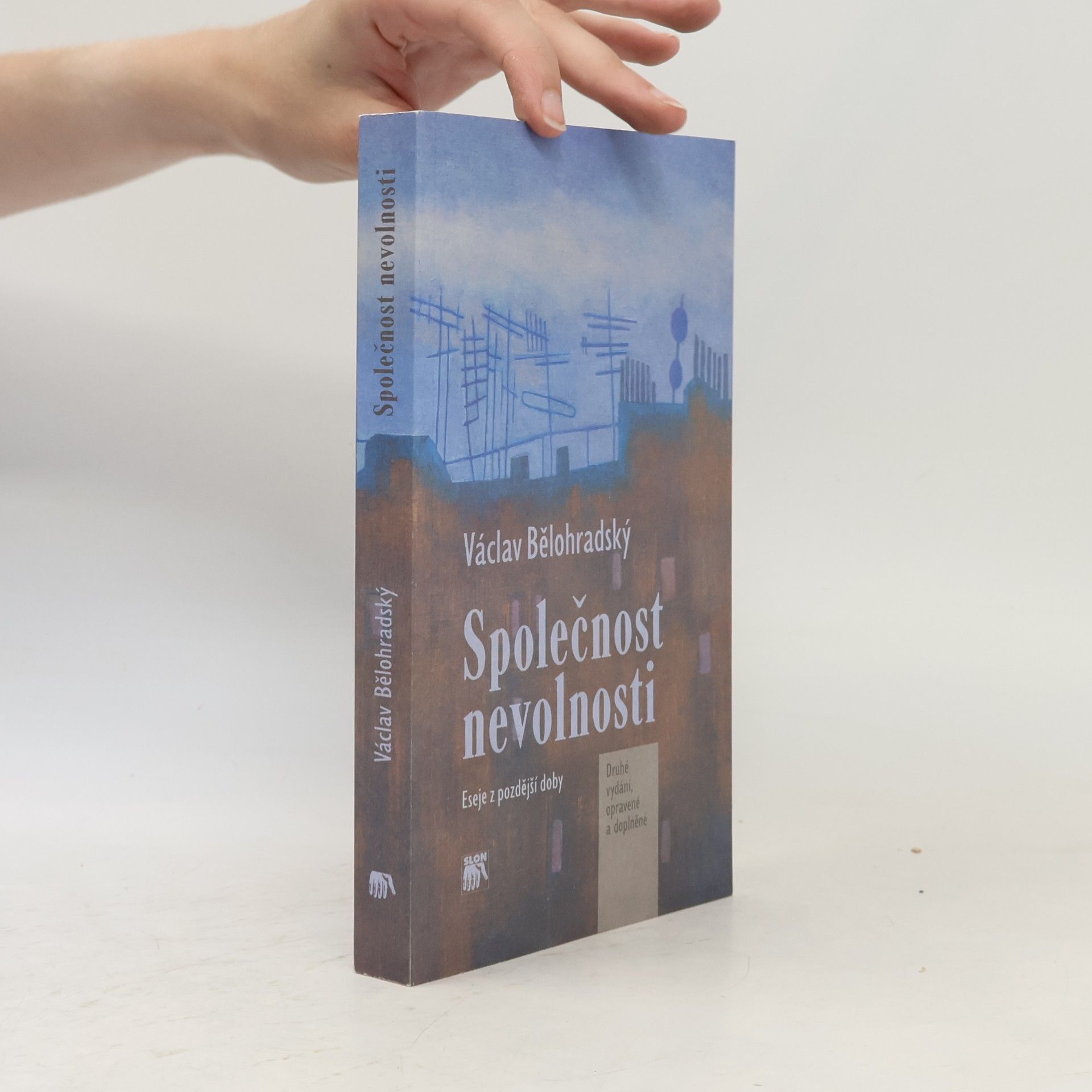 Václav Bělohradský Společnost nevolnosti