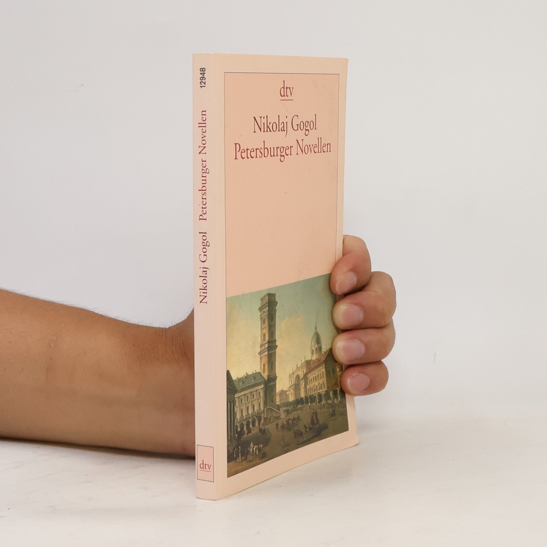 Nikolaj Vasiljevič Gogol Petersburger Novellen