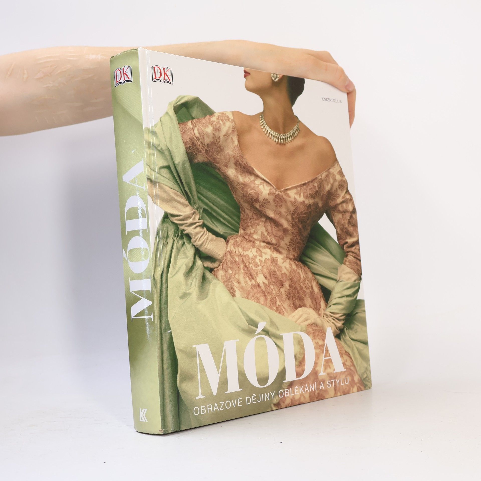 Móda: Obrazové dějiny oblékání a stylu
