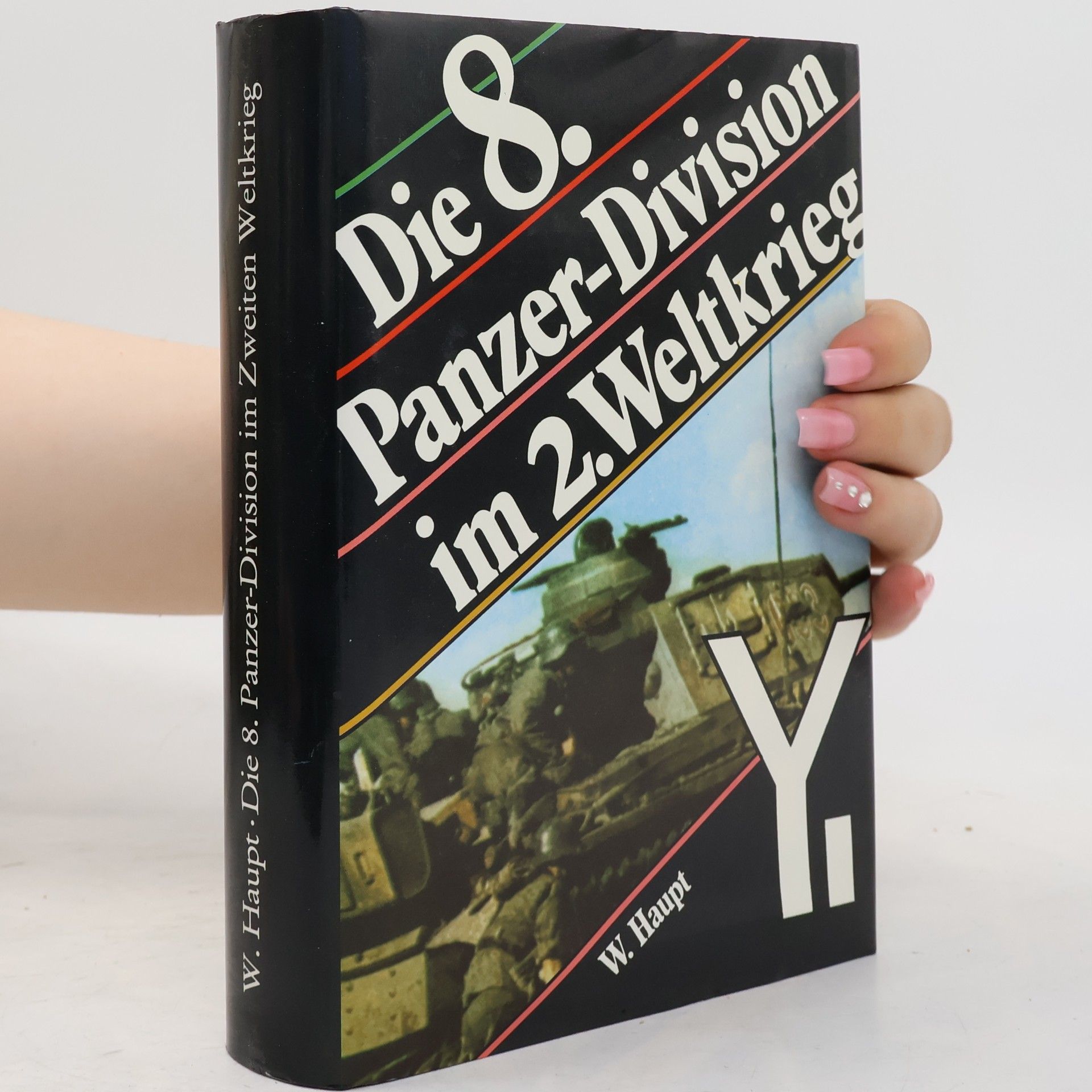 Die 8. Panzer-Division im Zweiten Weltkrieg