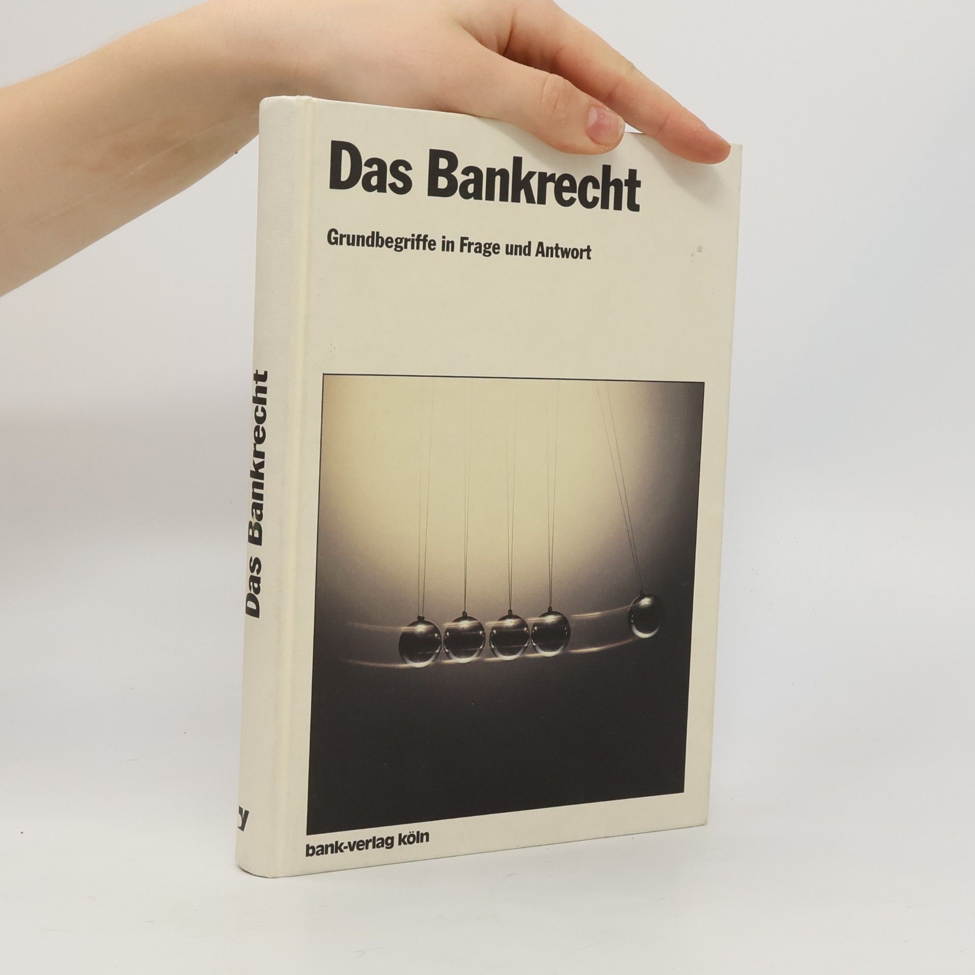 Autorenkollektiv Das Bankrecht