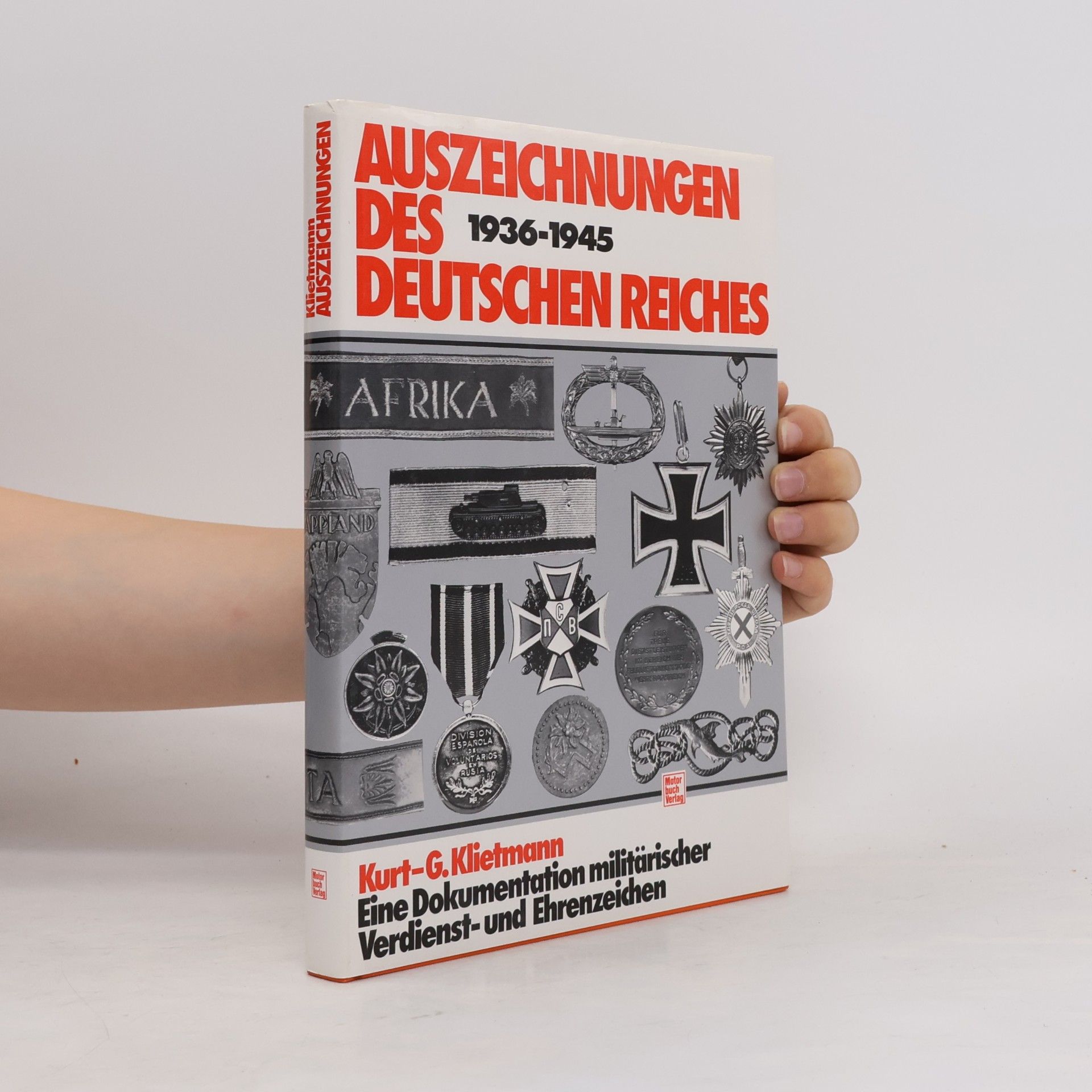Kurt Gerhard Klietmann Auszeichnungen des Deutschen Reiches