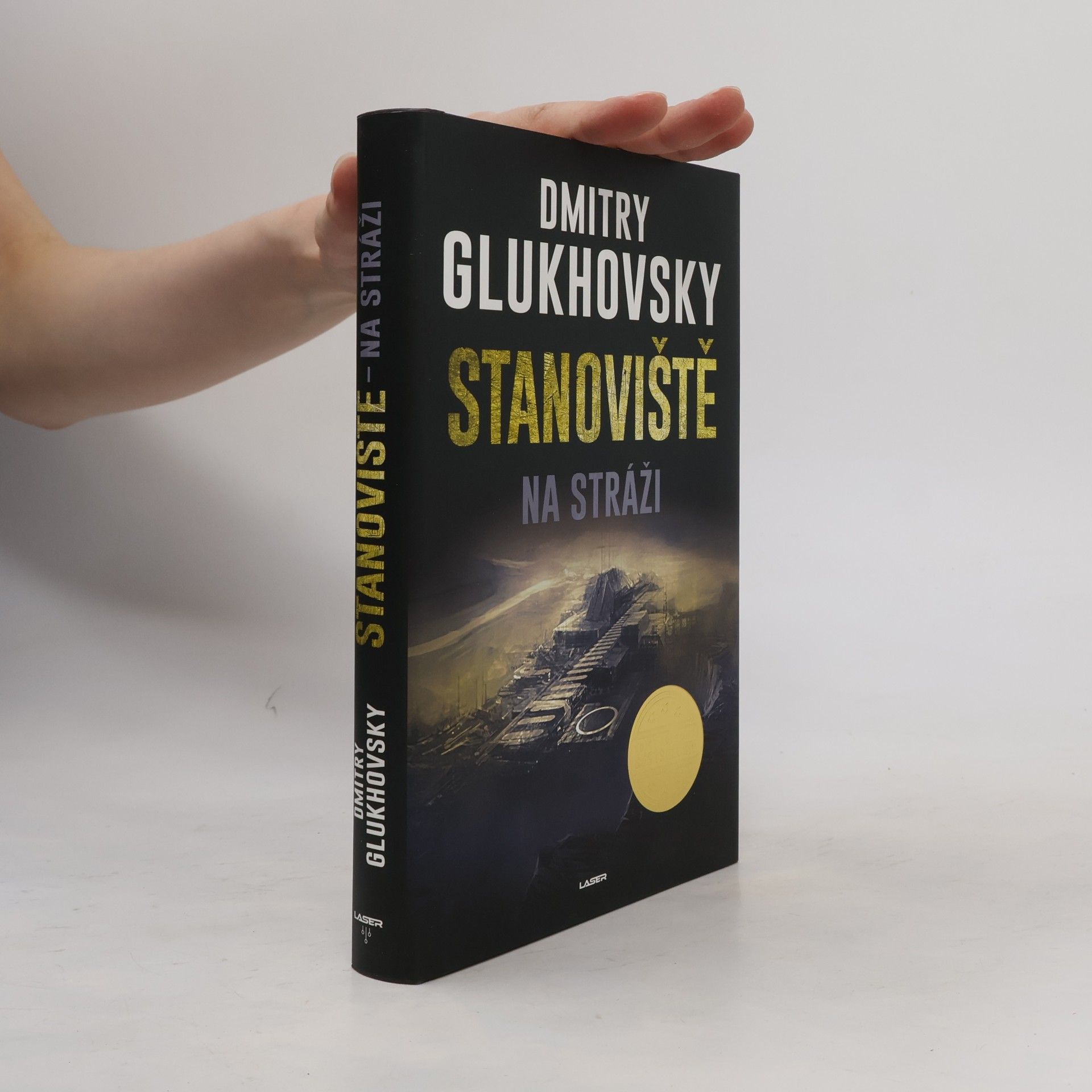 Dmitry Glukhovsky Stanoviště na stráži