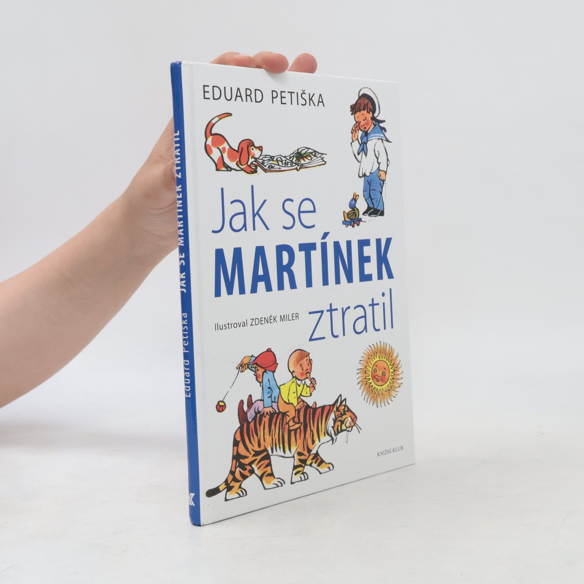 Eduard Petiška Jak se Martínek ztratil