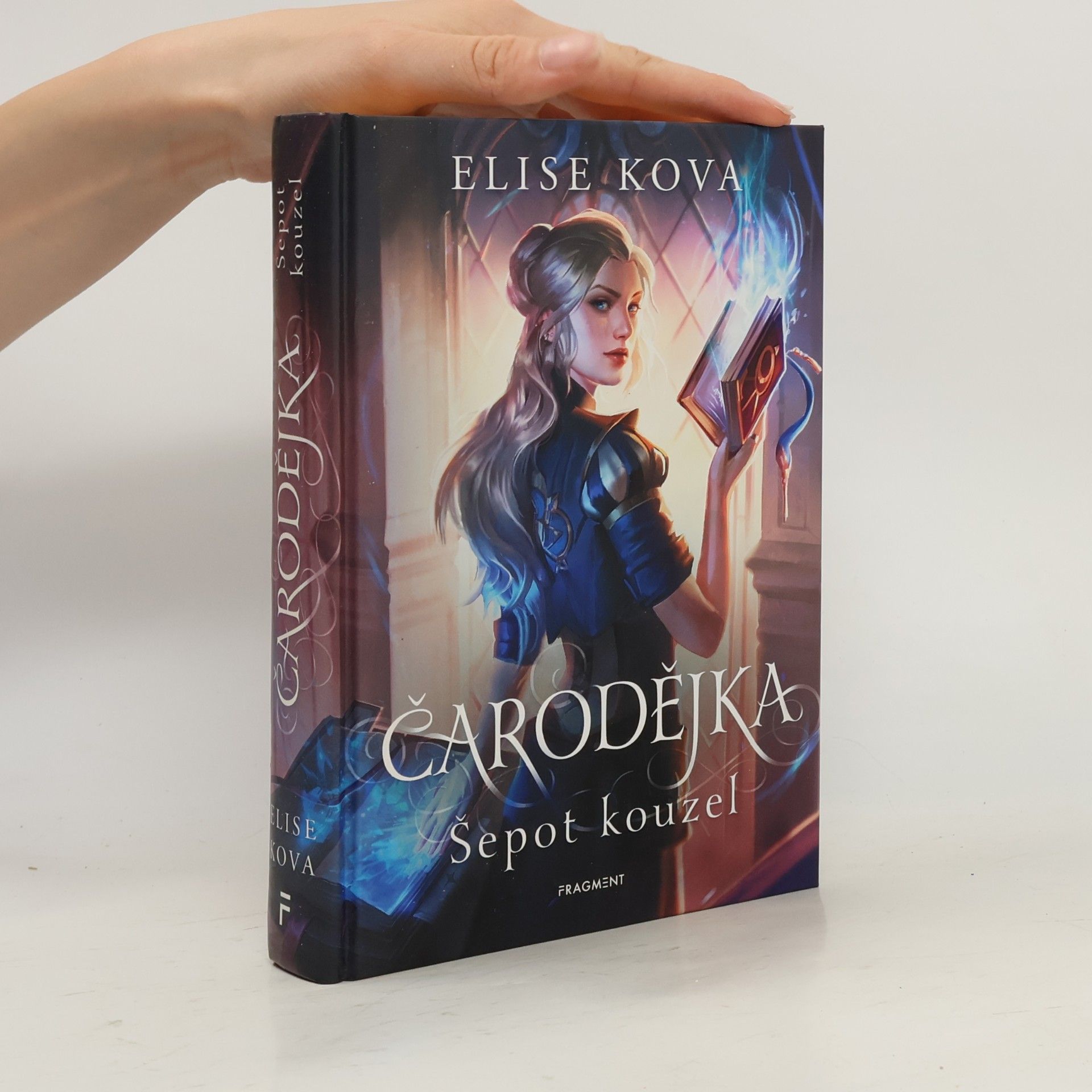 Elise Kova Čarodějka. Šepot kouzel