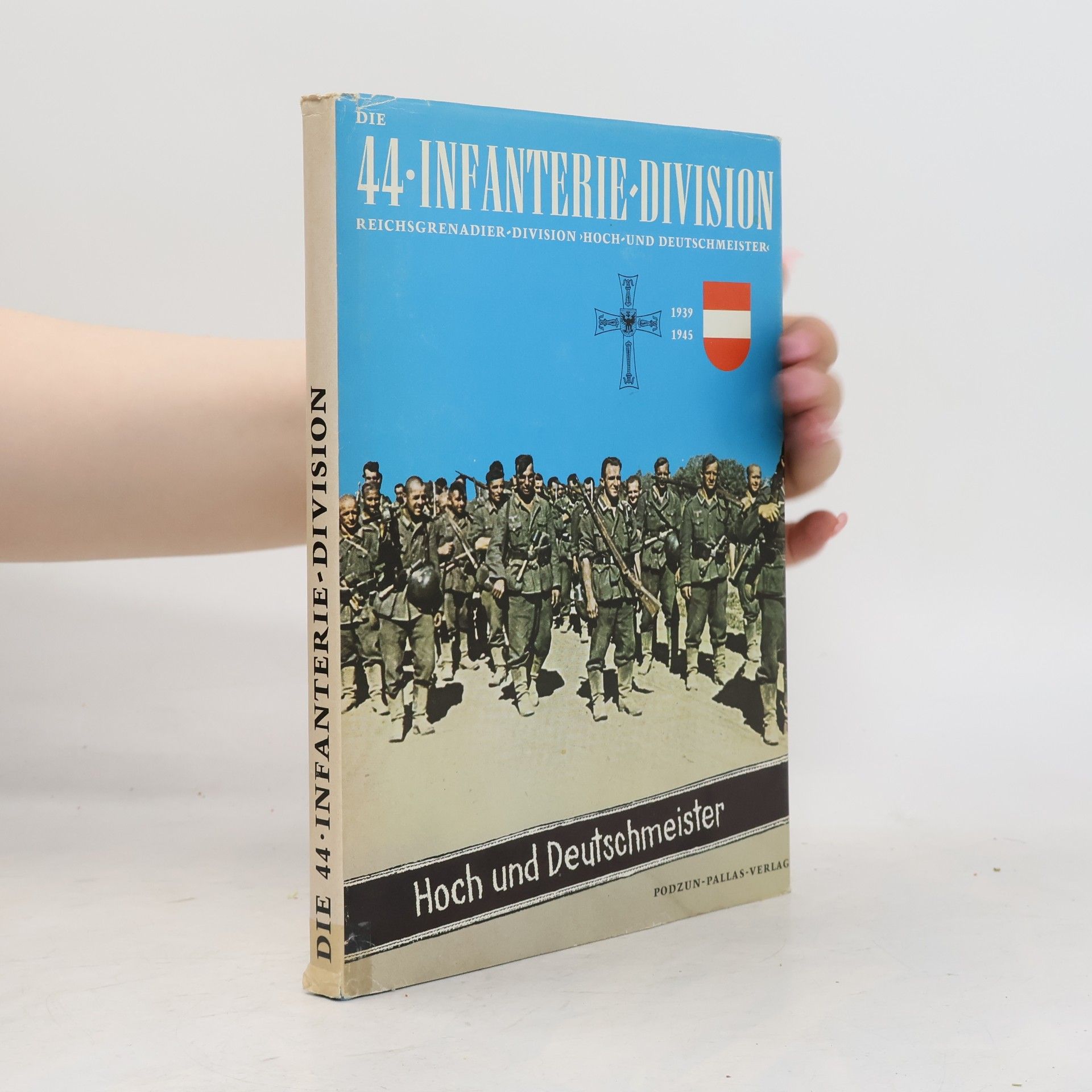 Otto Tolkmitt Die 44. Infanterie-Division