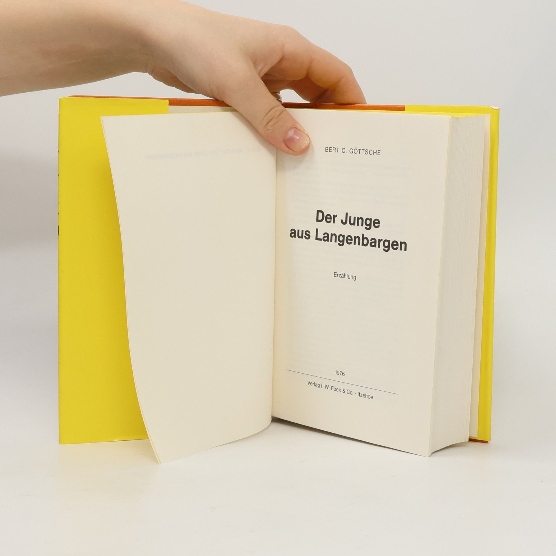 Bert C. Göttsche Der Junge aus Langenbargen