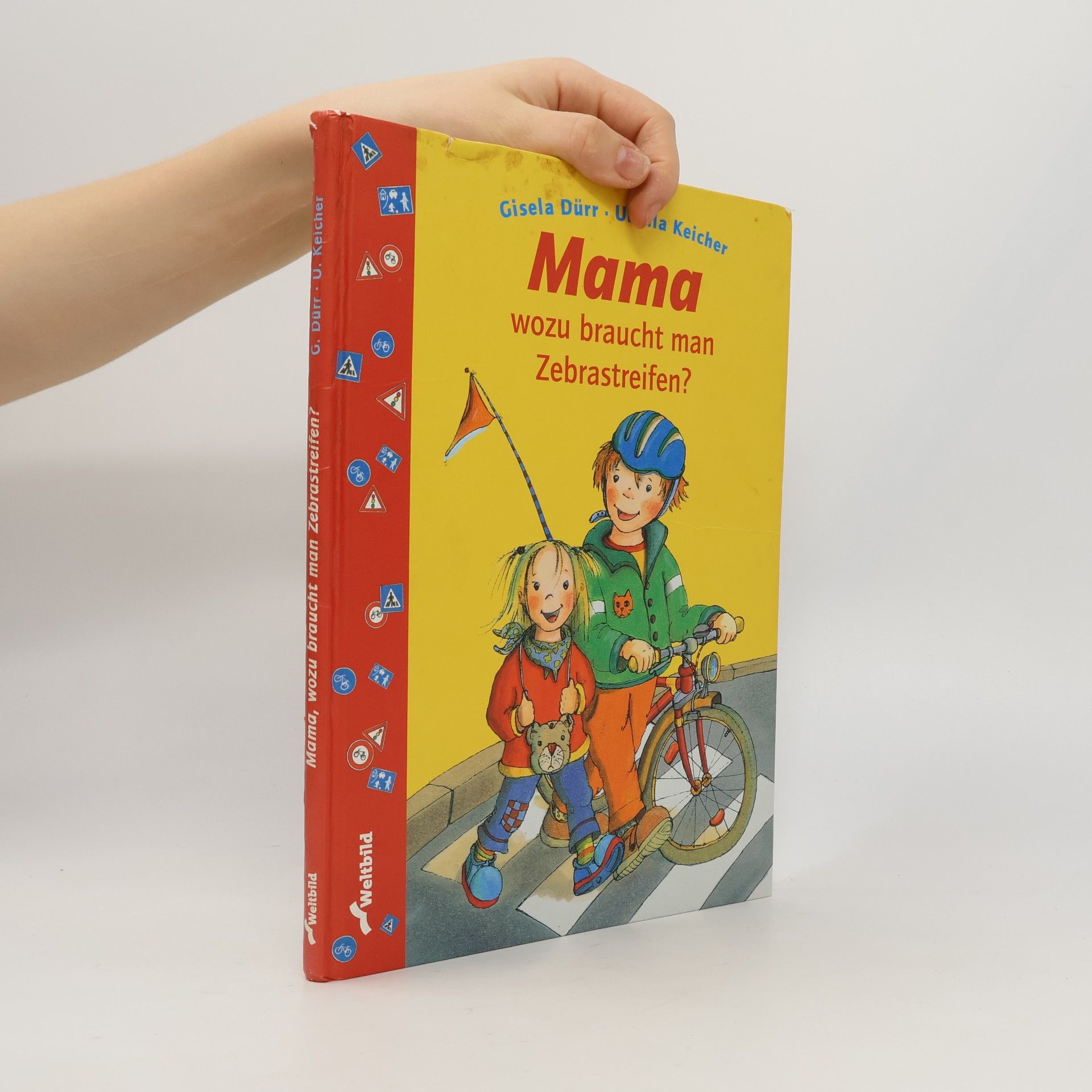 Gisela Dürr Mama, wozu braucht man Zebrastreifen?