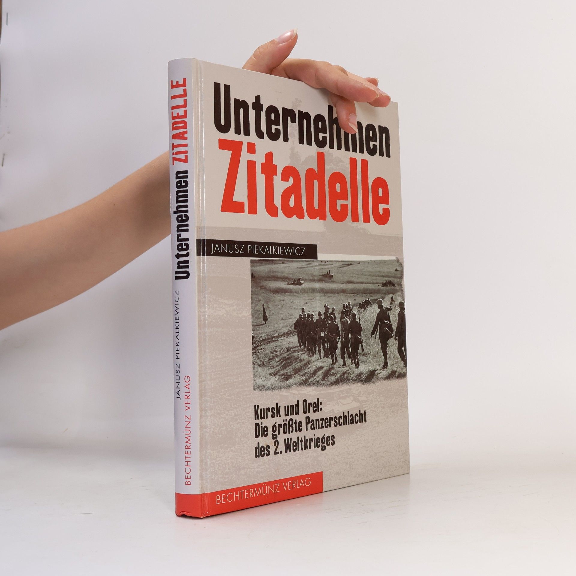 Janusz Piekalkiewicz Unternehmen Zitadelle