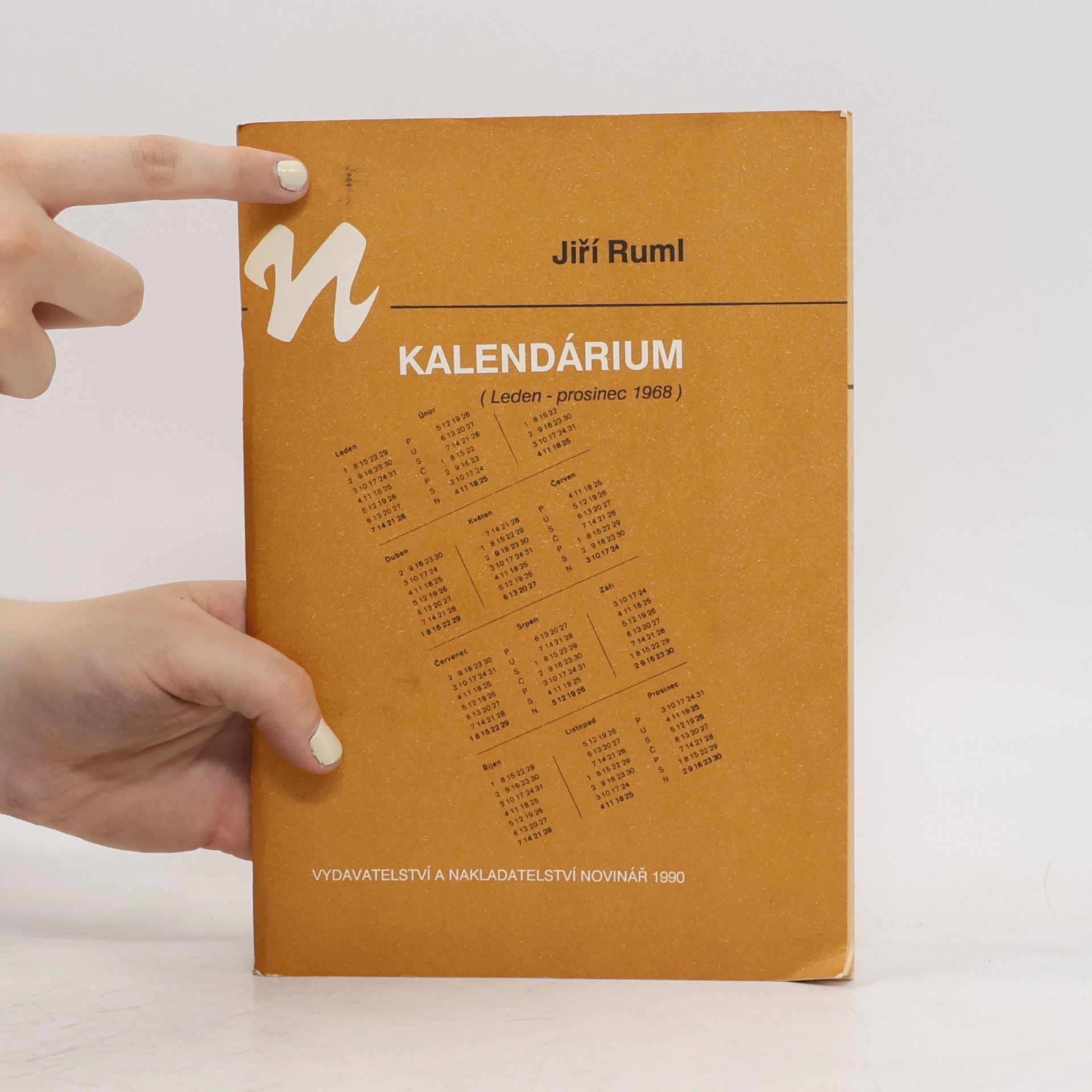 Jiří Ruml Kalendárium. Leden-prosinec 1968