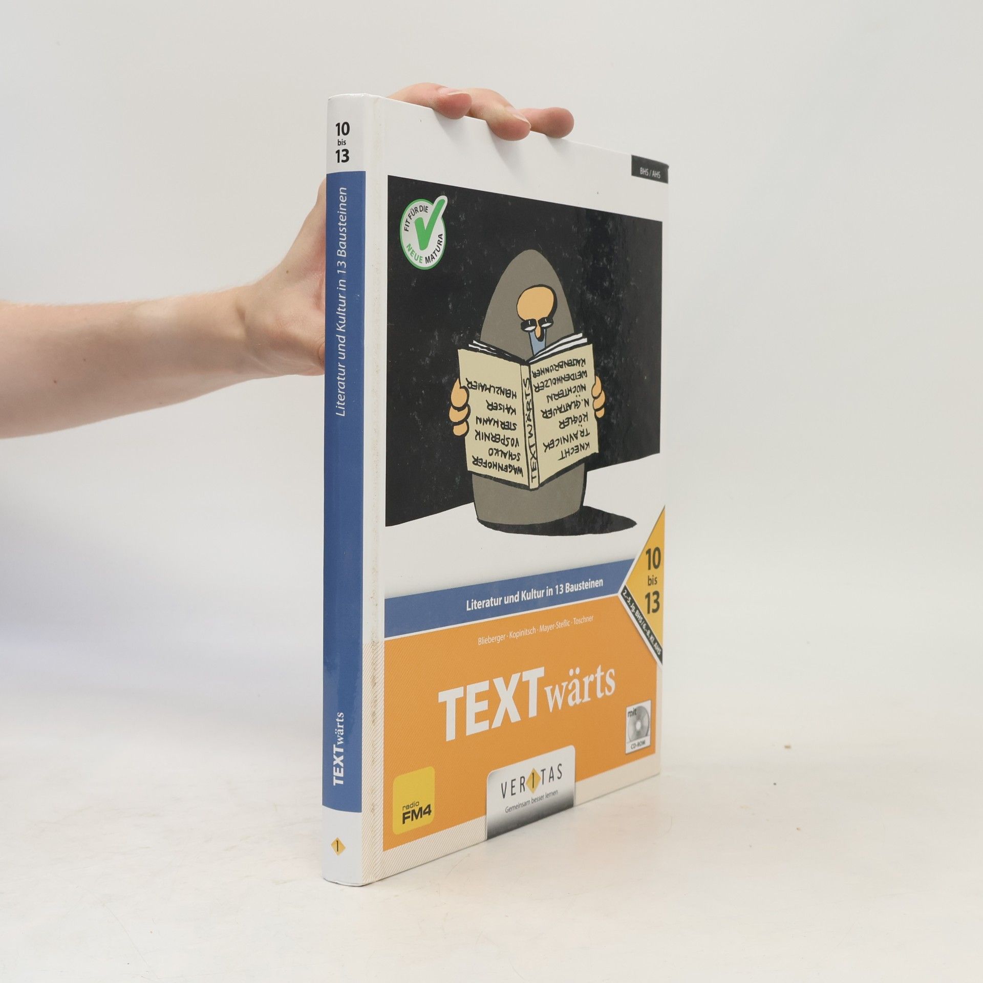 Karin Mayer-Steflic TEXTwärts. Literatur und Kultur in 13 Bausteinen. 10 bis 13
