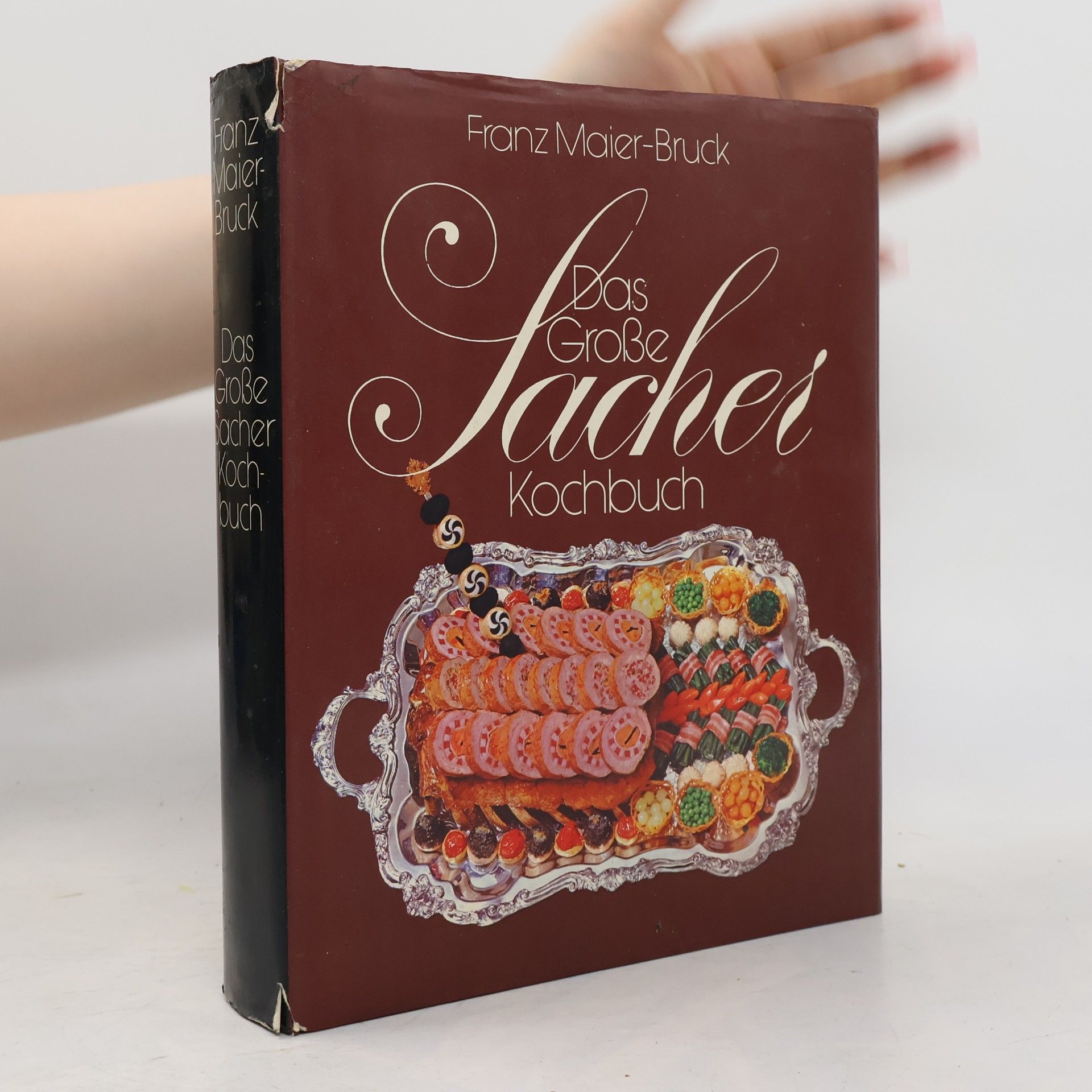 Das Grosse Sacher Kochbuch : die österreichische Küche