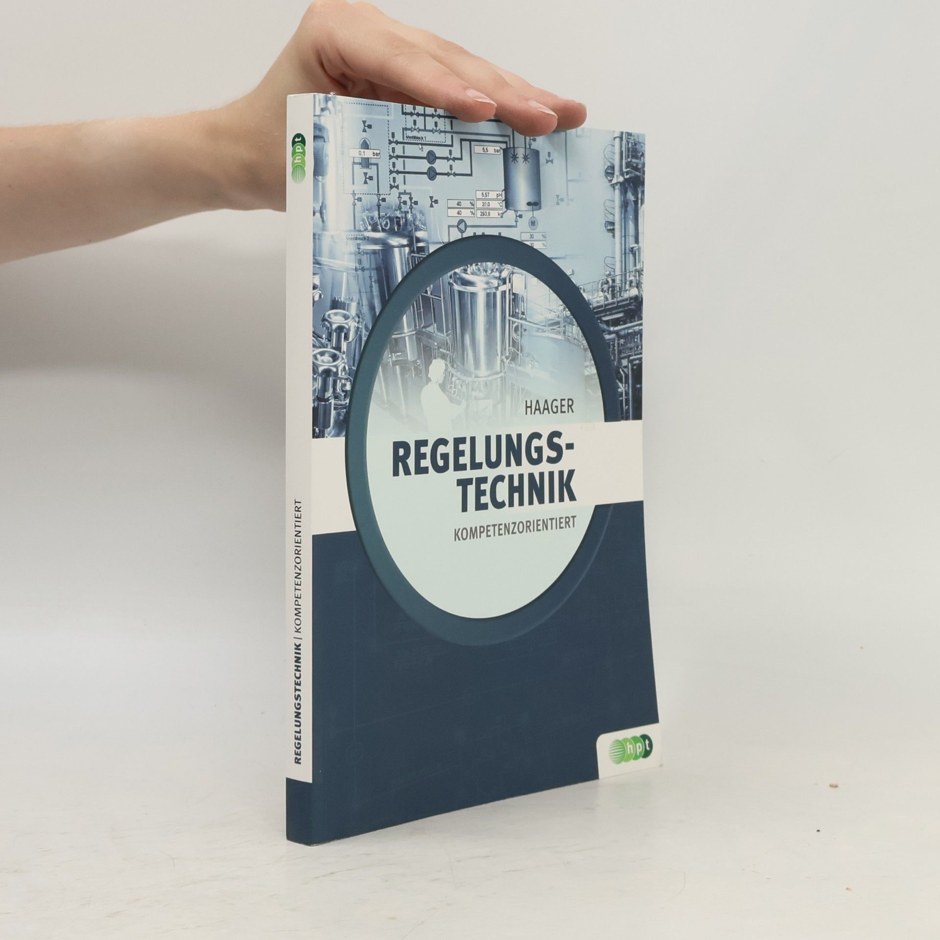 Wilhelm Haager Regelungstechnik - kompetenzorientiert