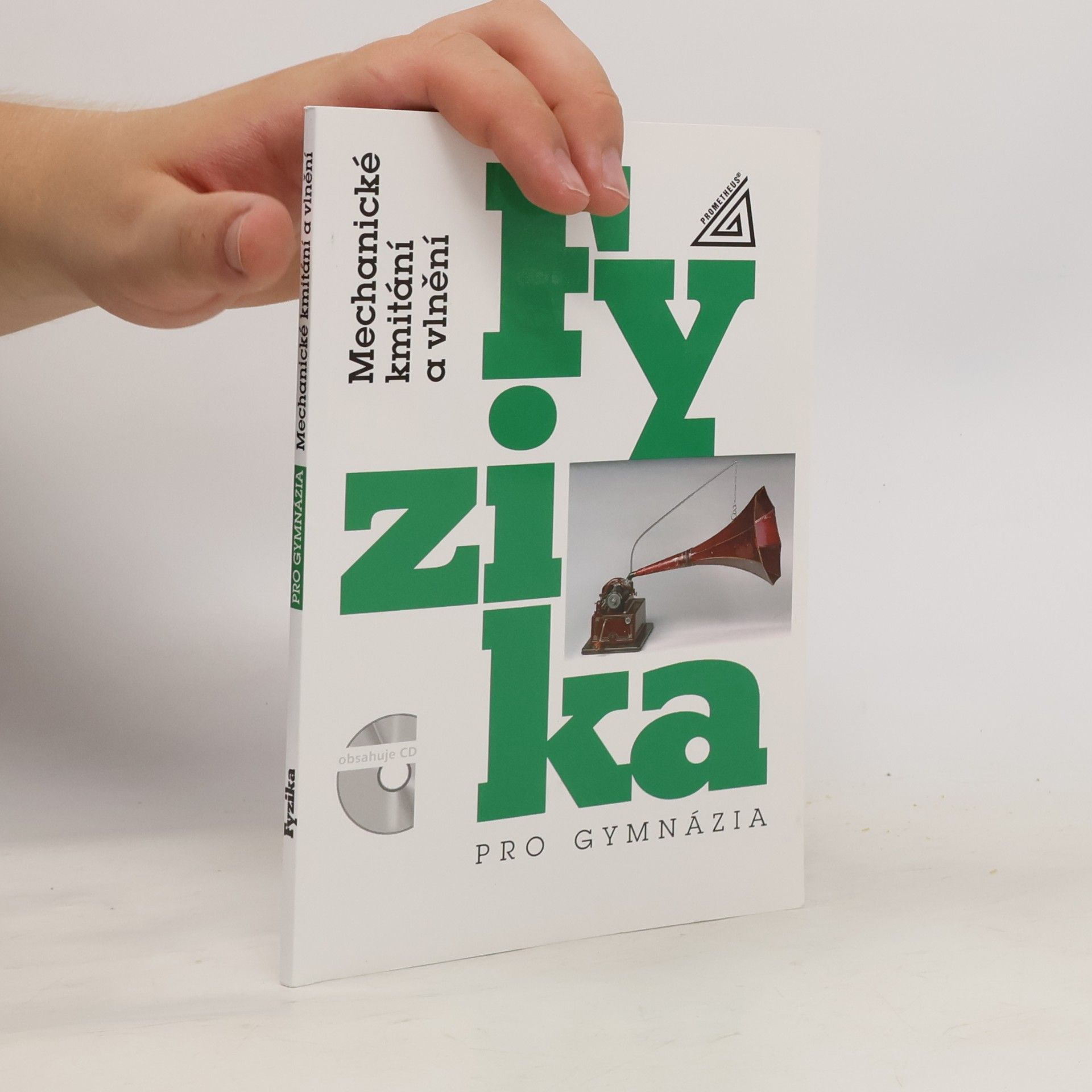 Oldřich Lepil Fyzika pro gymnázia. Mechanické kmitání a vlnění