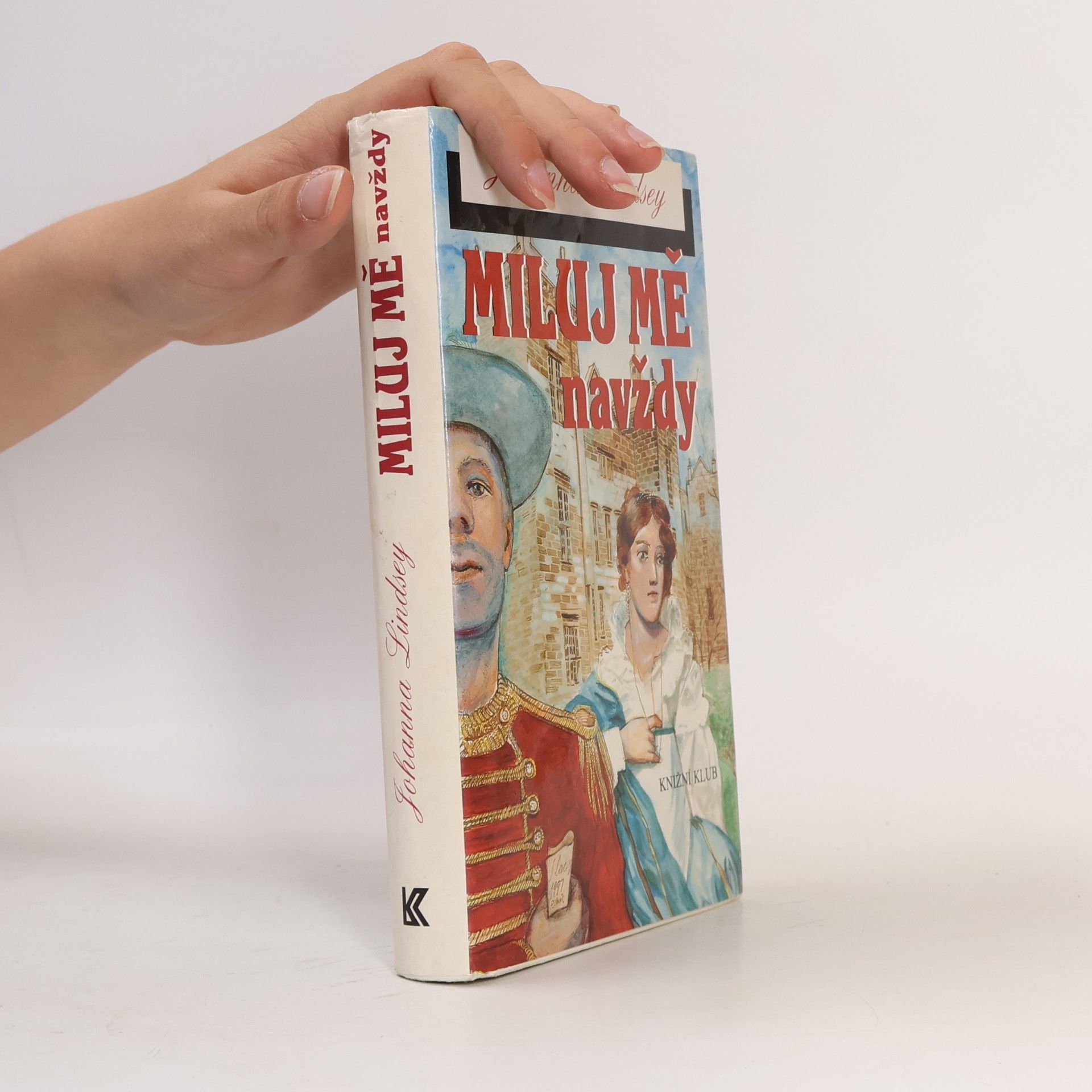 Johanna Lindsey Miluj mě navždy