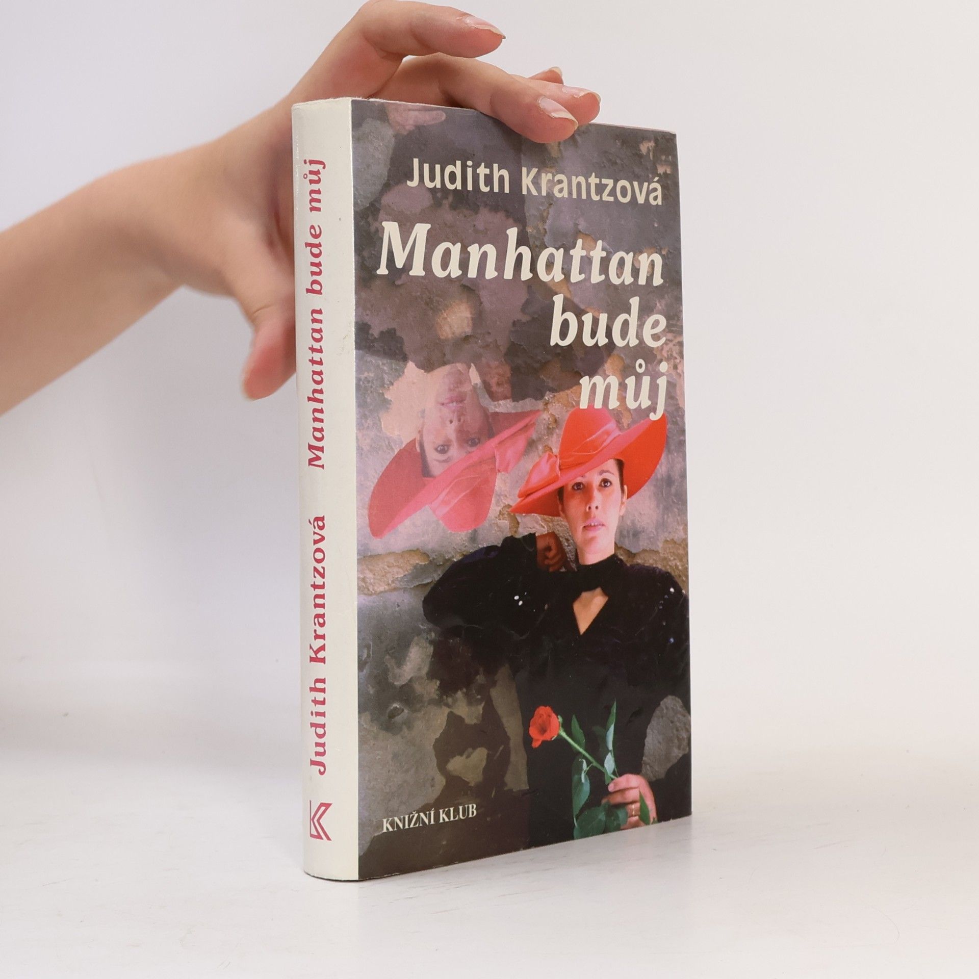 Judith Krantz Manhattan bude můj