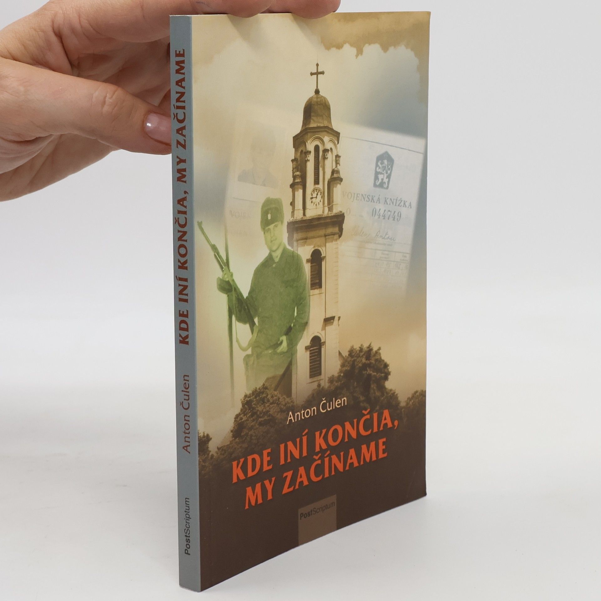 Anton Čulen Kde iní končia, my začíname