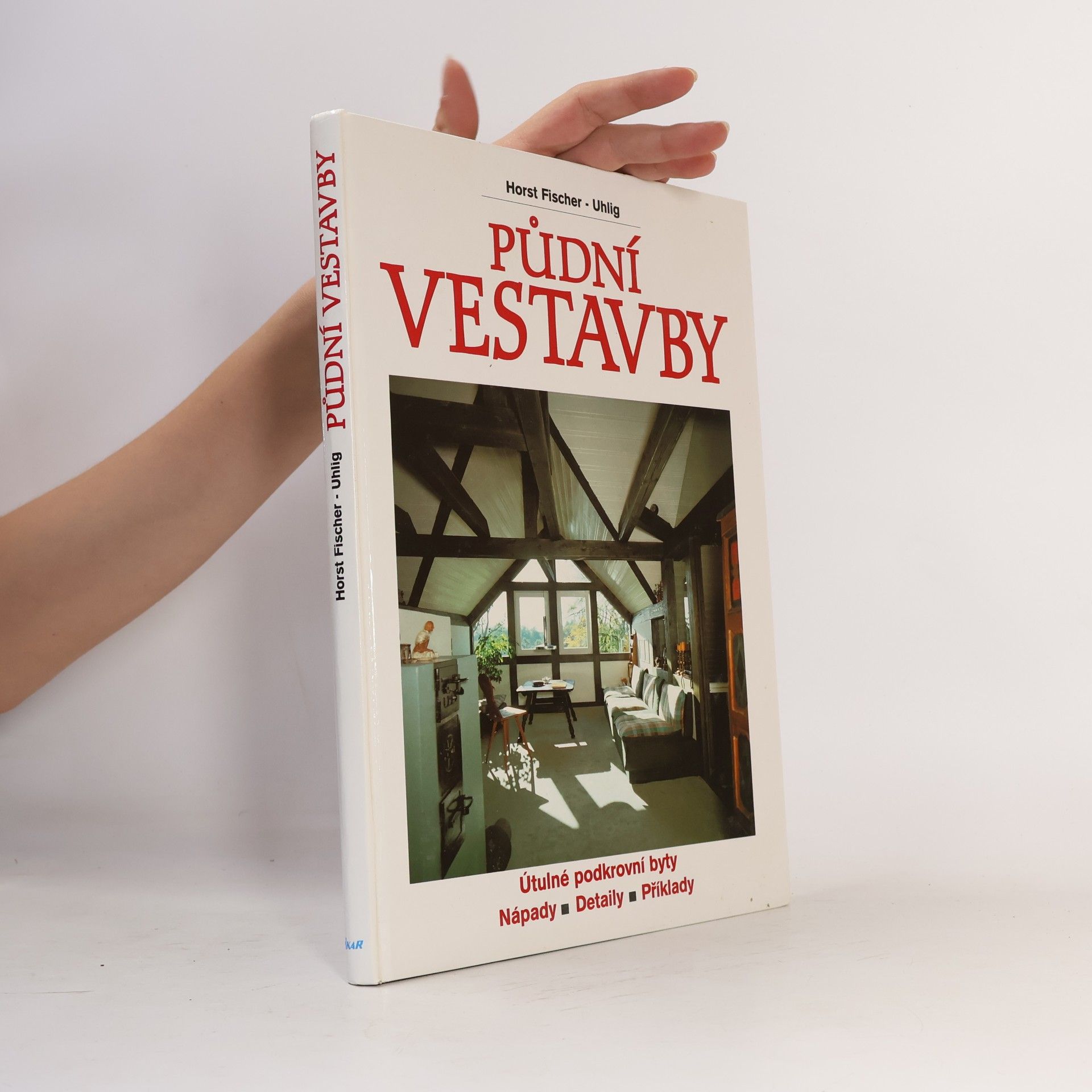 Horst Fischer Uhlig Půdní vestavby