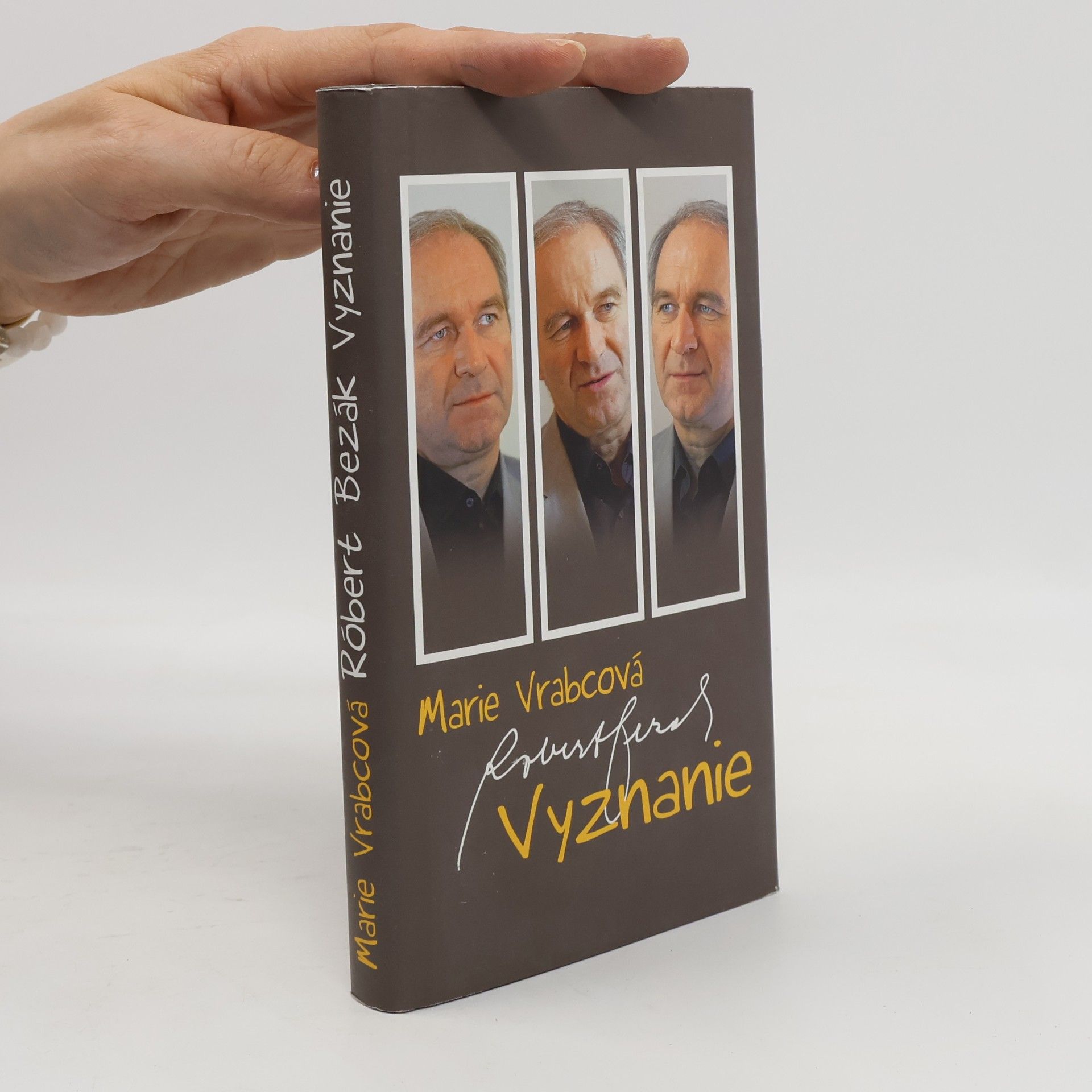 Marie Vrabcová Róbert Bezák: Vyznanie