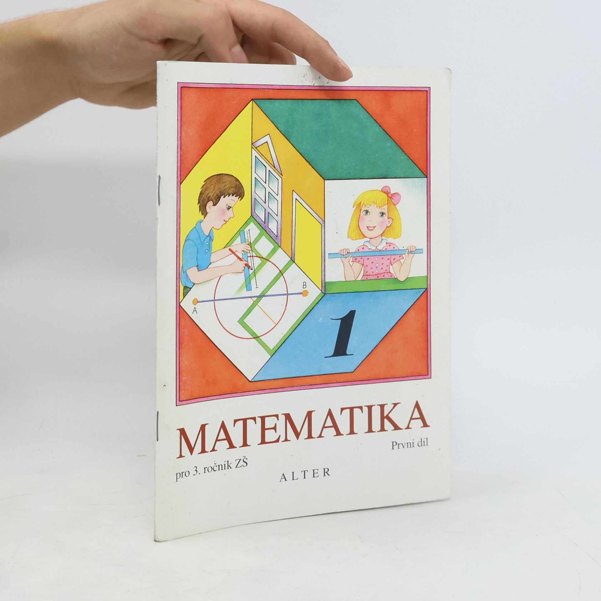 Růžena Blažková Matematika pro 3. ročník (1. díl)