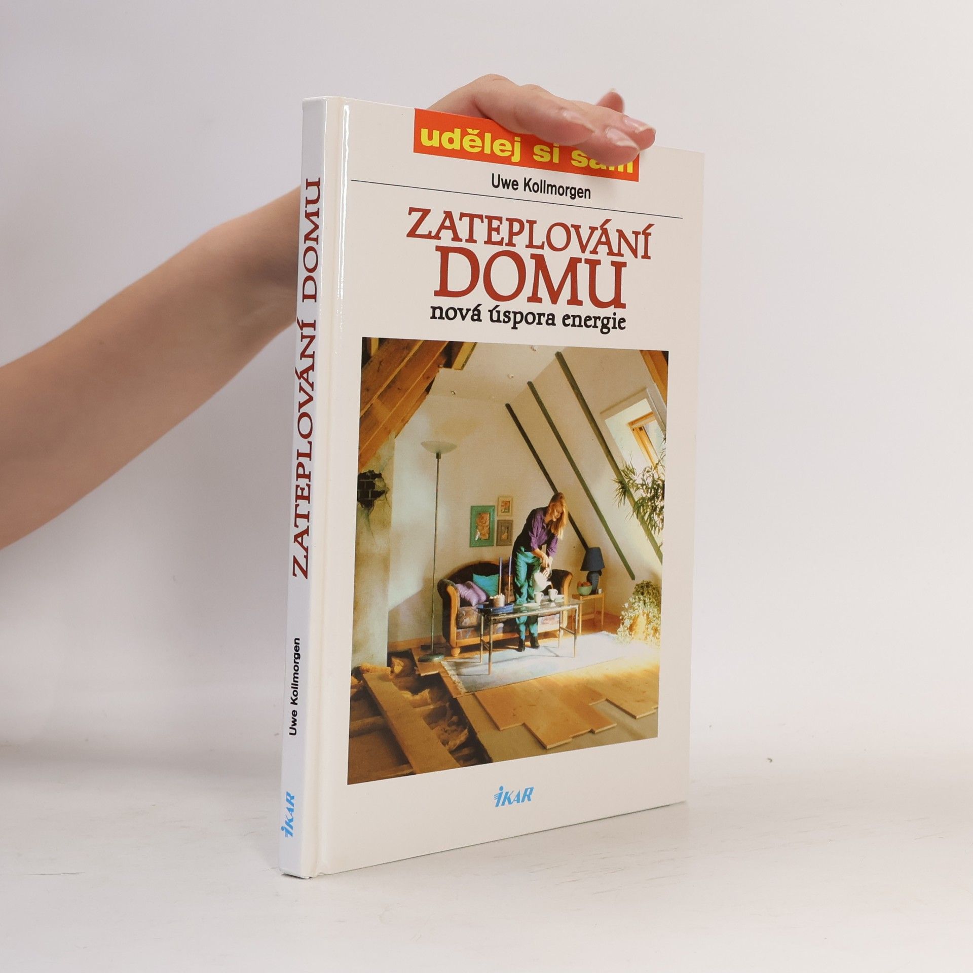 Uwe Kollmorgen Zateplování domu