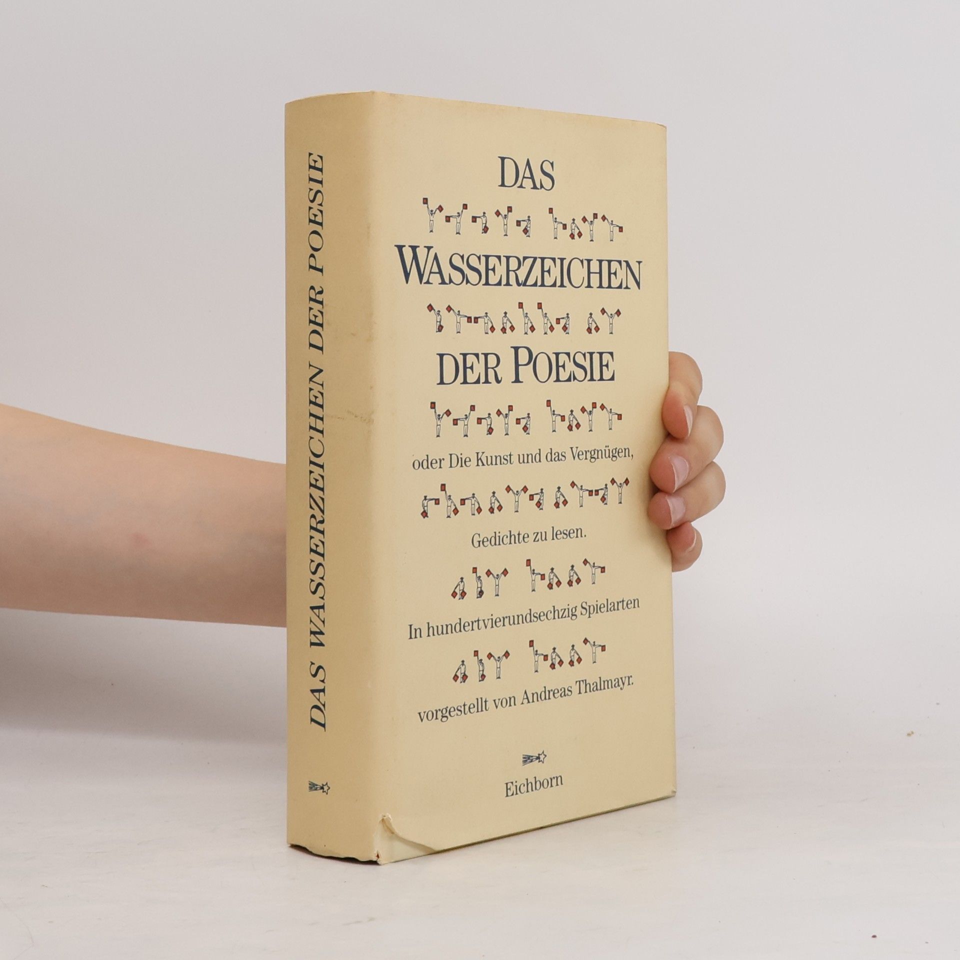 Hans Magnus Enzensberger Das Wasserzeichen der Poesie oder die Kunst und das Vergnügen, Gedichte zu lesen