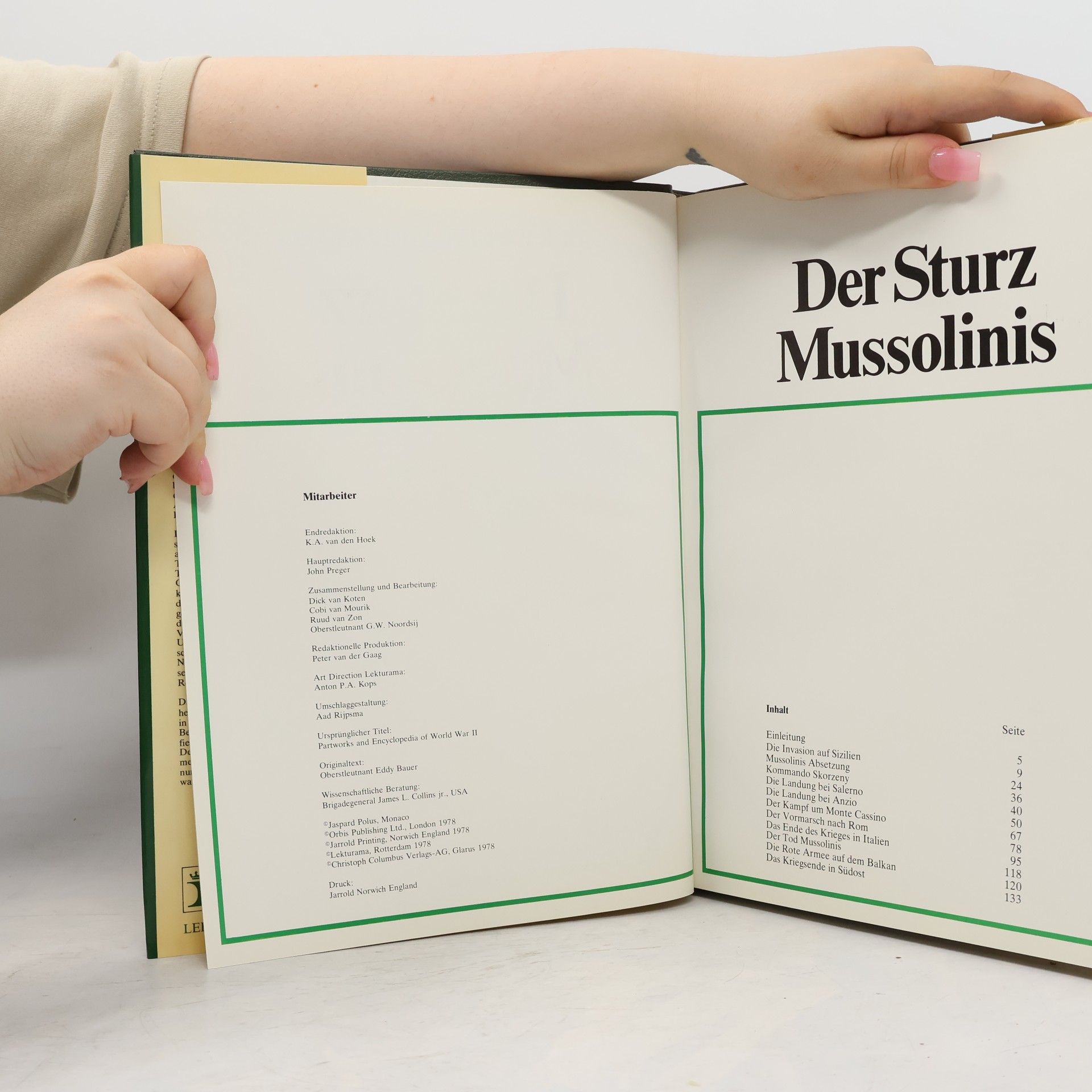 Various authors Der Zweite Weltkrieg. Der Sturz Mussolinis