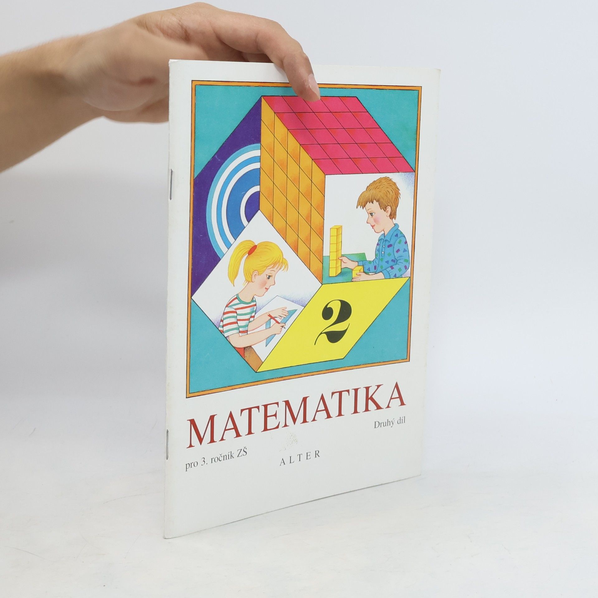 Růžena Blažková Matematika pro 3. ročník základních škol. Díl 2