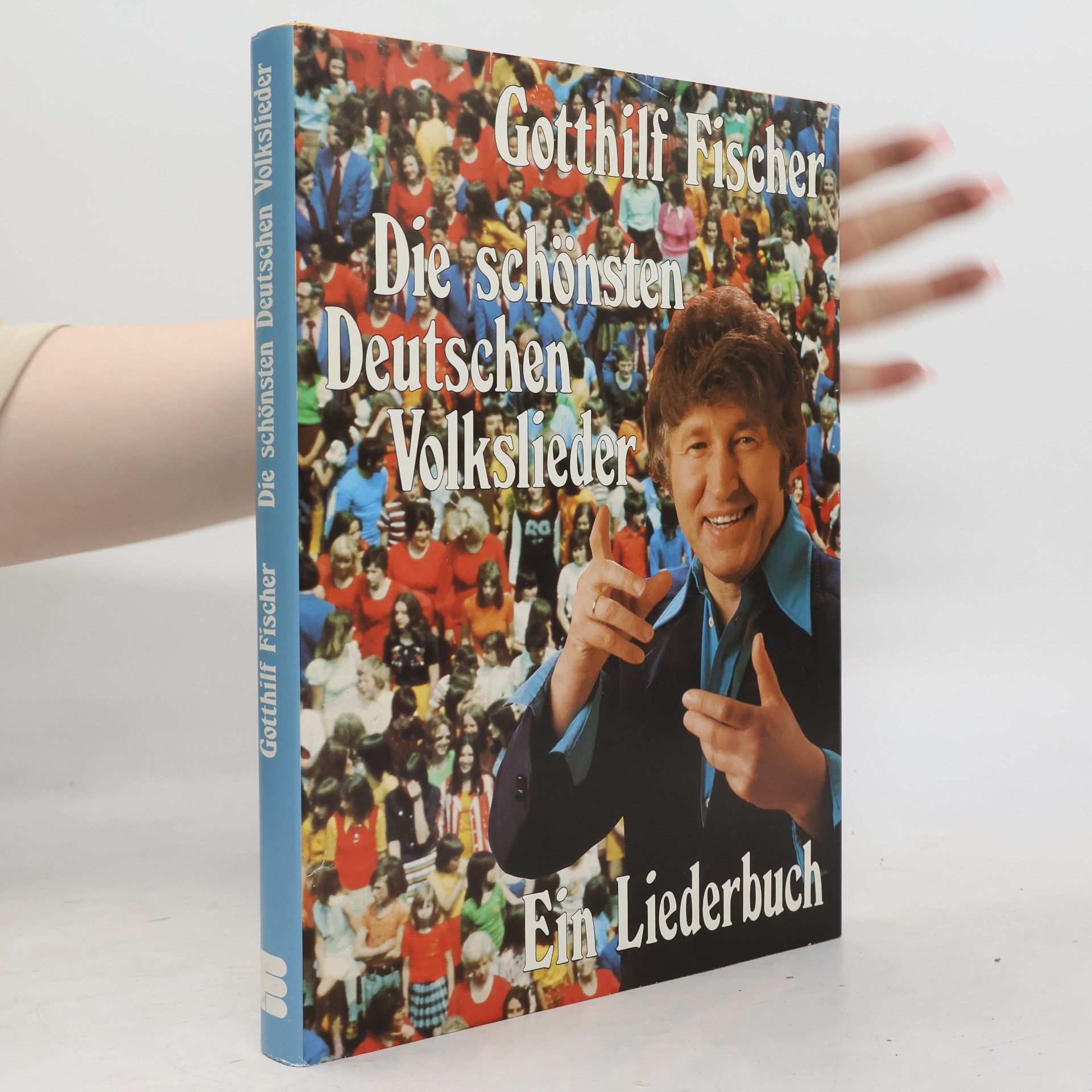 Gotthilf Fischer Die schönsten deutschen Volkslieder