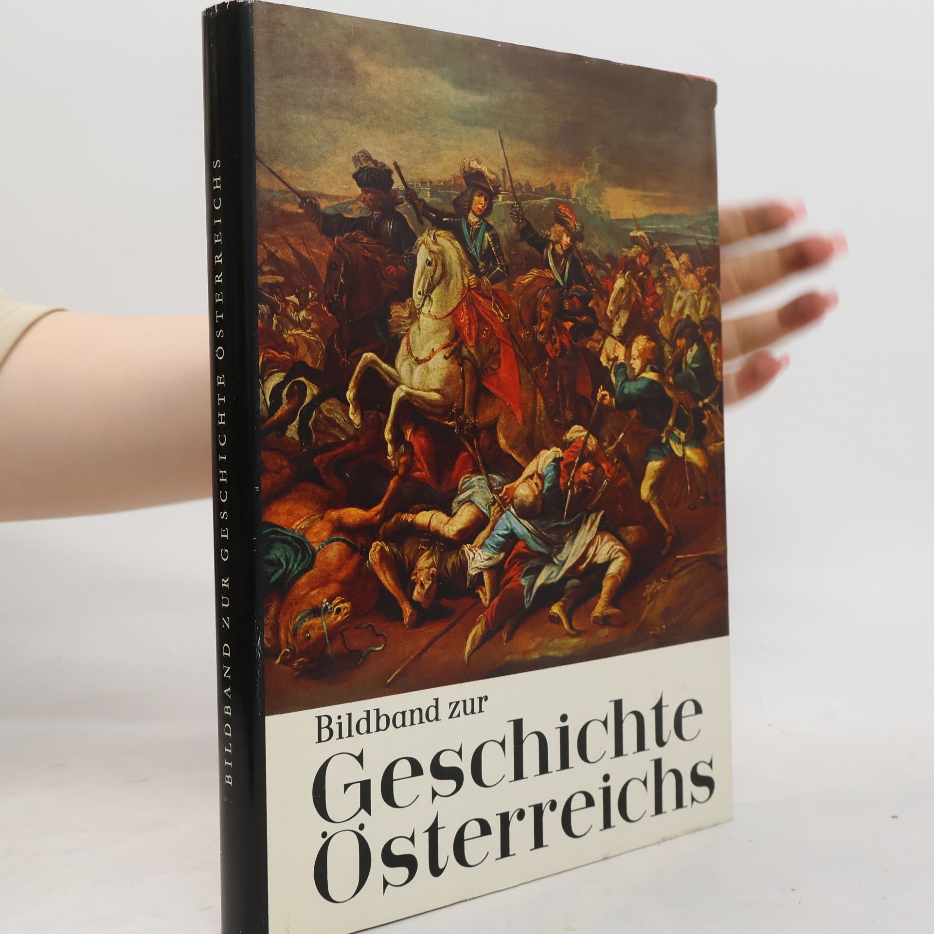 Herbert Zippe Bildband zur Geschichte Österreichs
