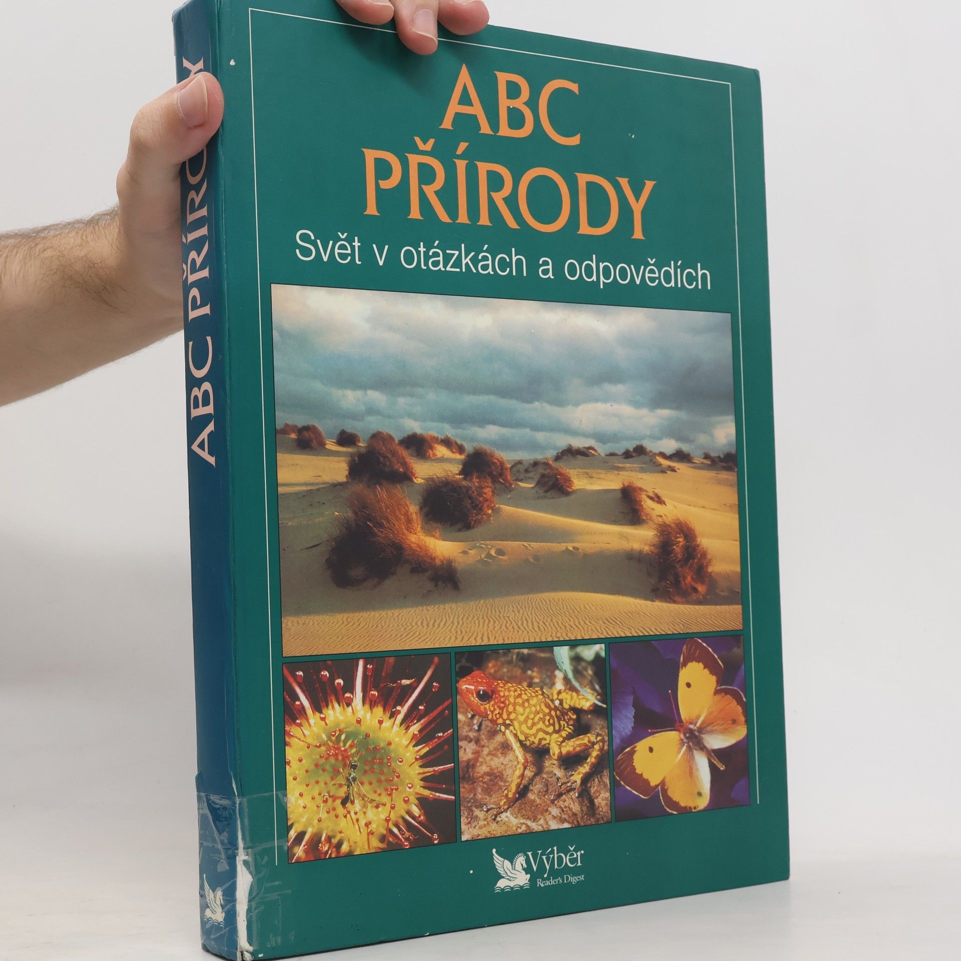 Various authors ABC přírody. Svět v otázkách a odpovědích