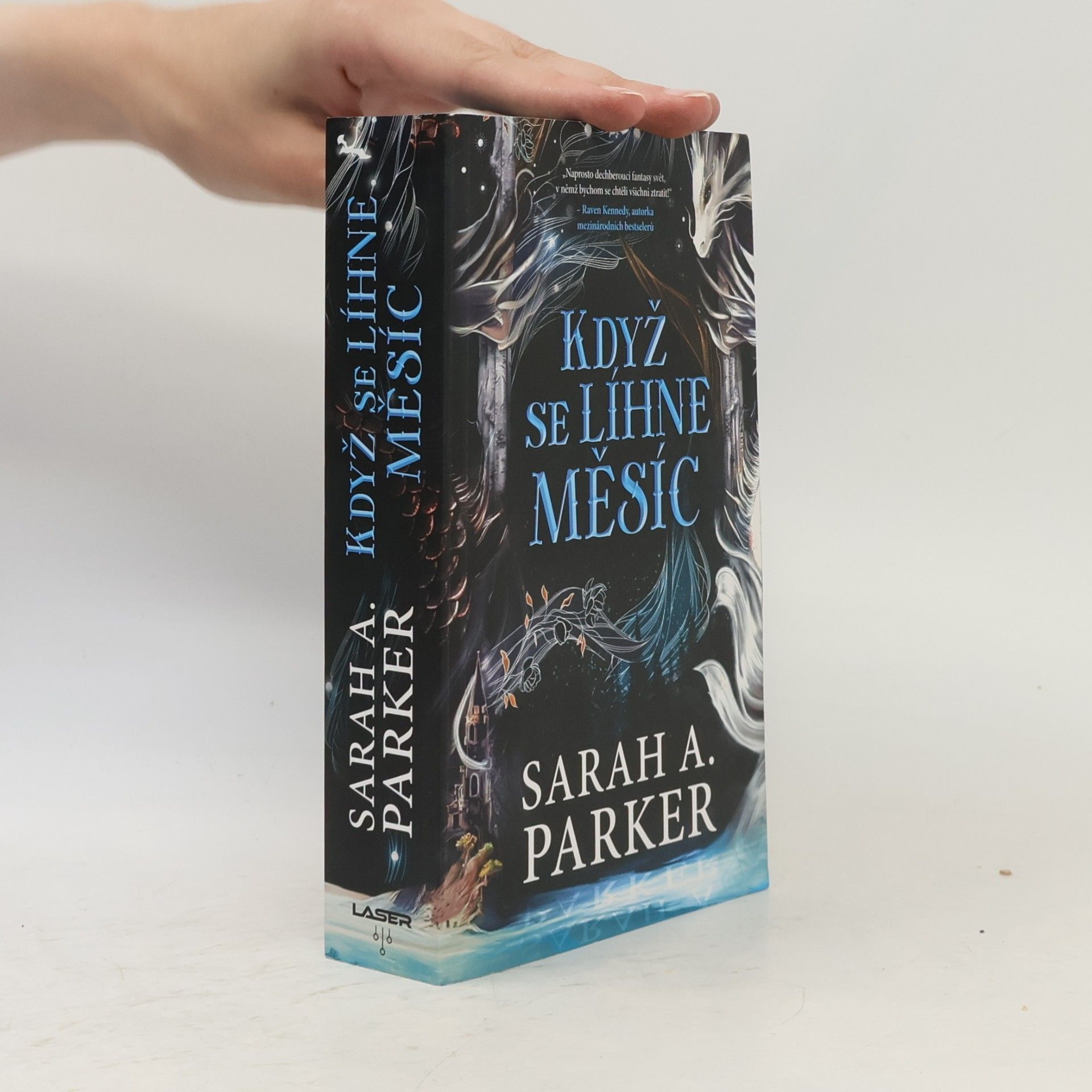 Sarah A. Parker Když se líhne měsíc