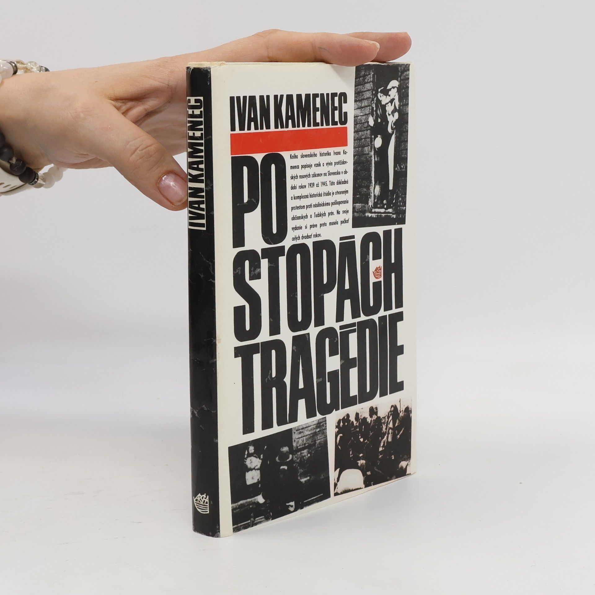 Ivan Kamenec Po stopách tragédie