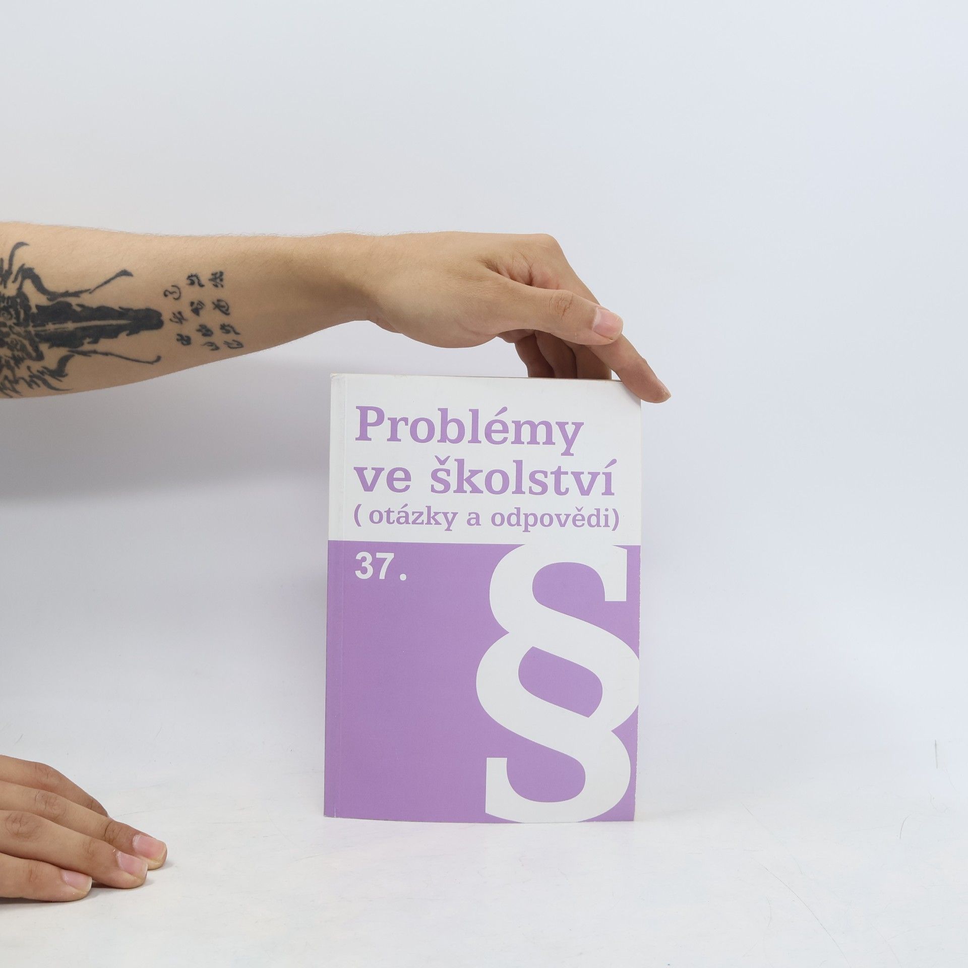 Kolektiv autorů Problémy ve školství (otázky a odpovědi) 37
