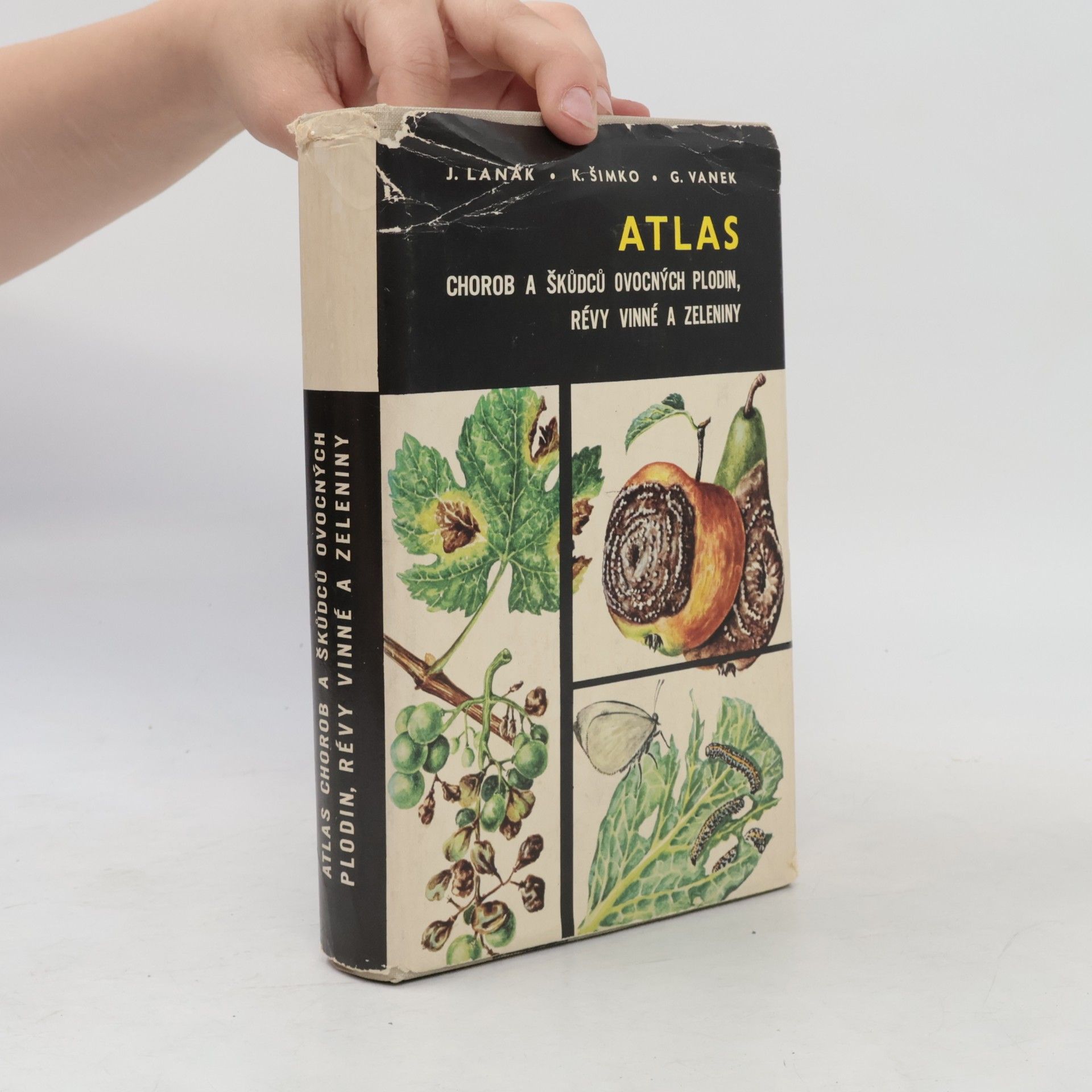 Atlas chorob a škůdců ovocných plodin, révy vinné a zeleniny