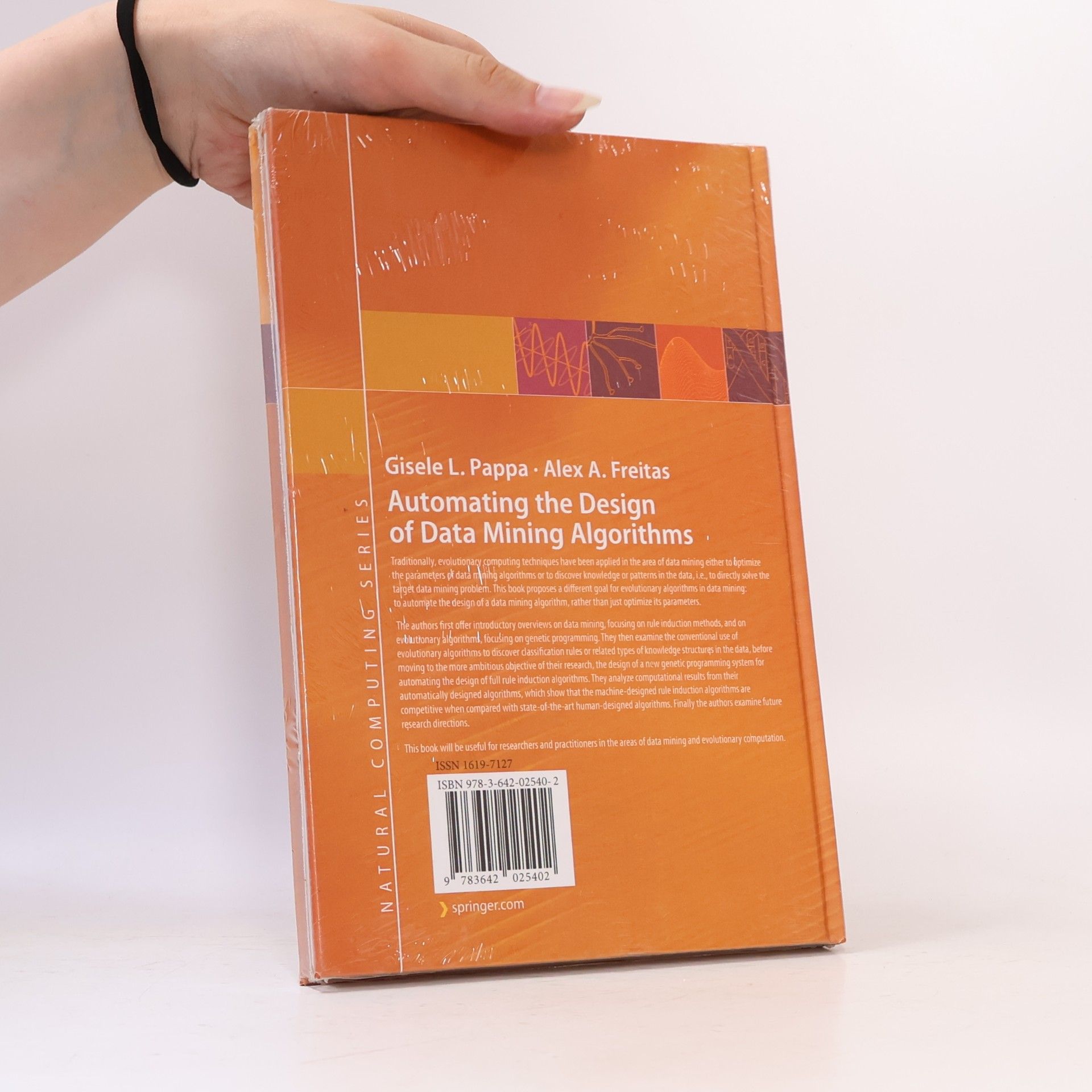 Gisele L. Pappa Natural Computing Series: Automating the Design of Data Mining Algorithms