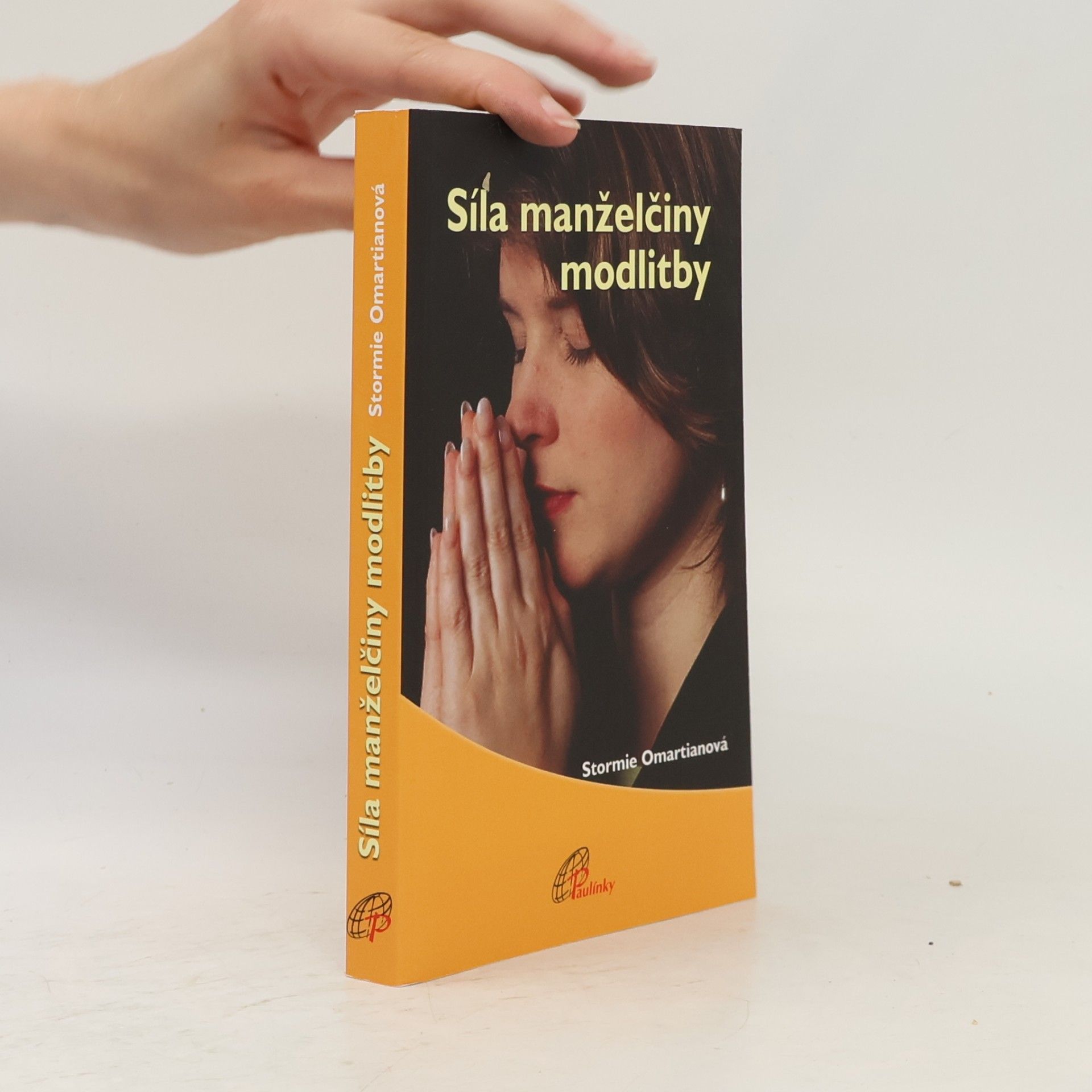Stormie Omartian Síla manželčiny modlitby