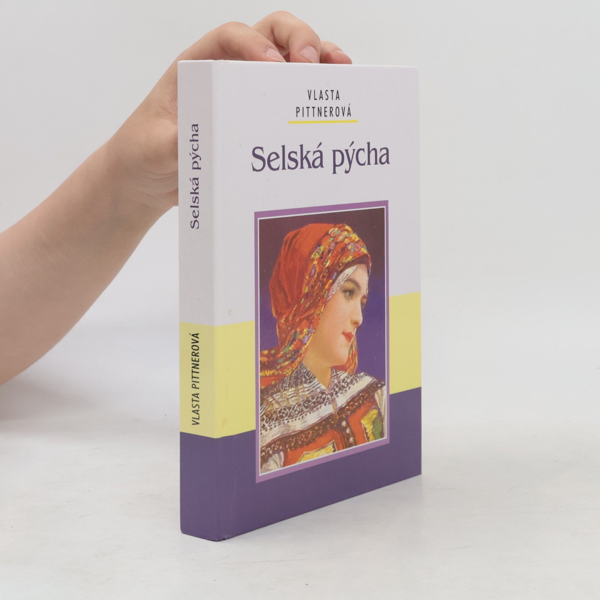 Vlasta Pittnerová Selská pýcha