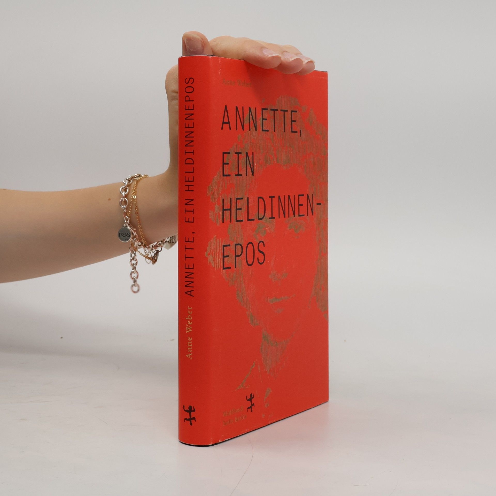 Anne Weber Annette, ein Heldinnenepos