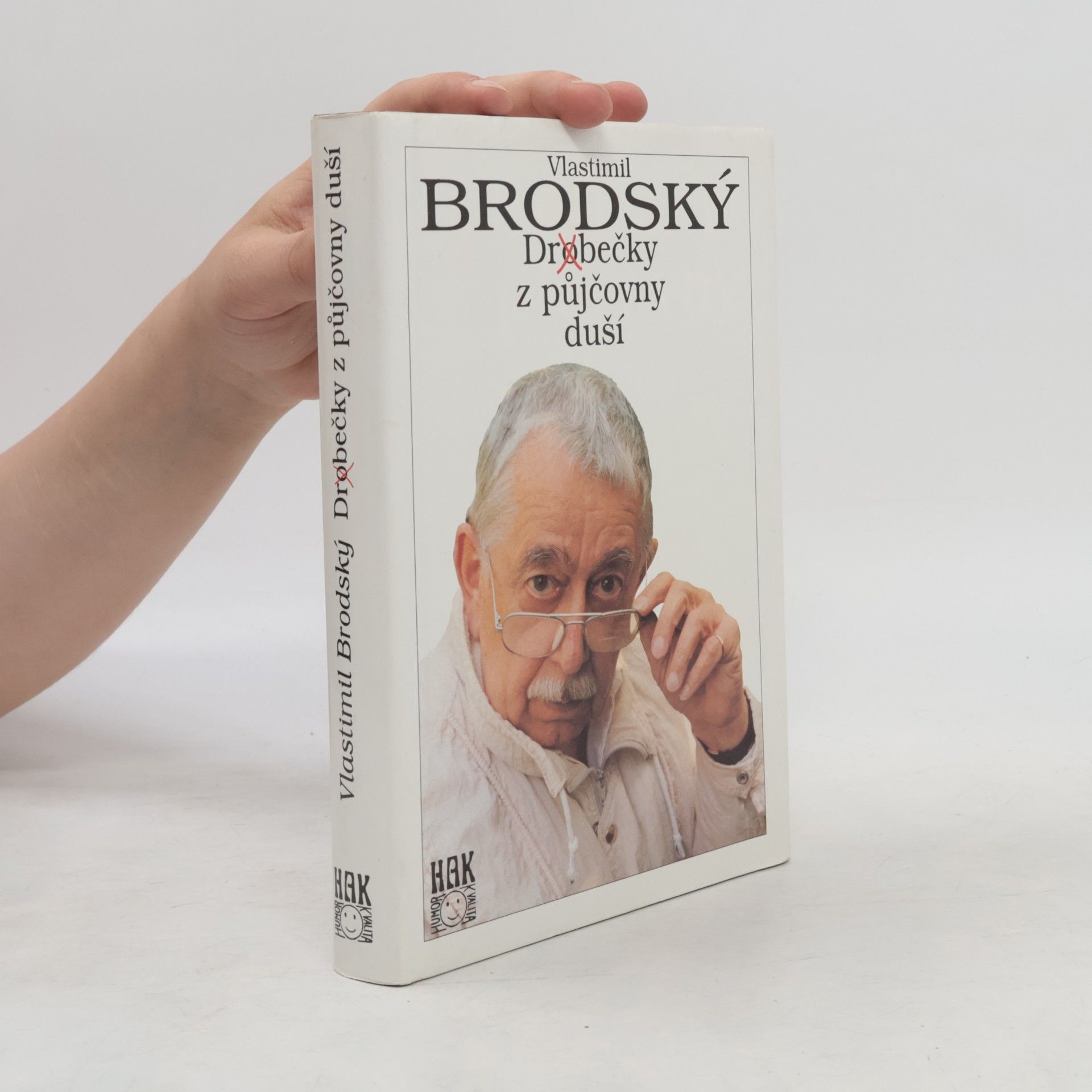 Vlastimil Brodský Dr(o)bečky z půjčovny duší