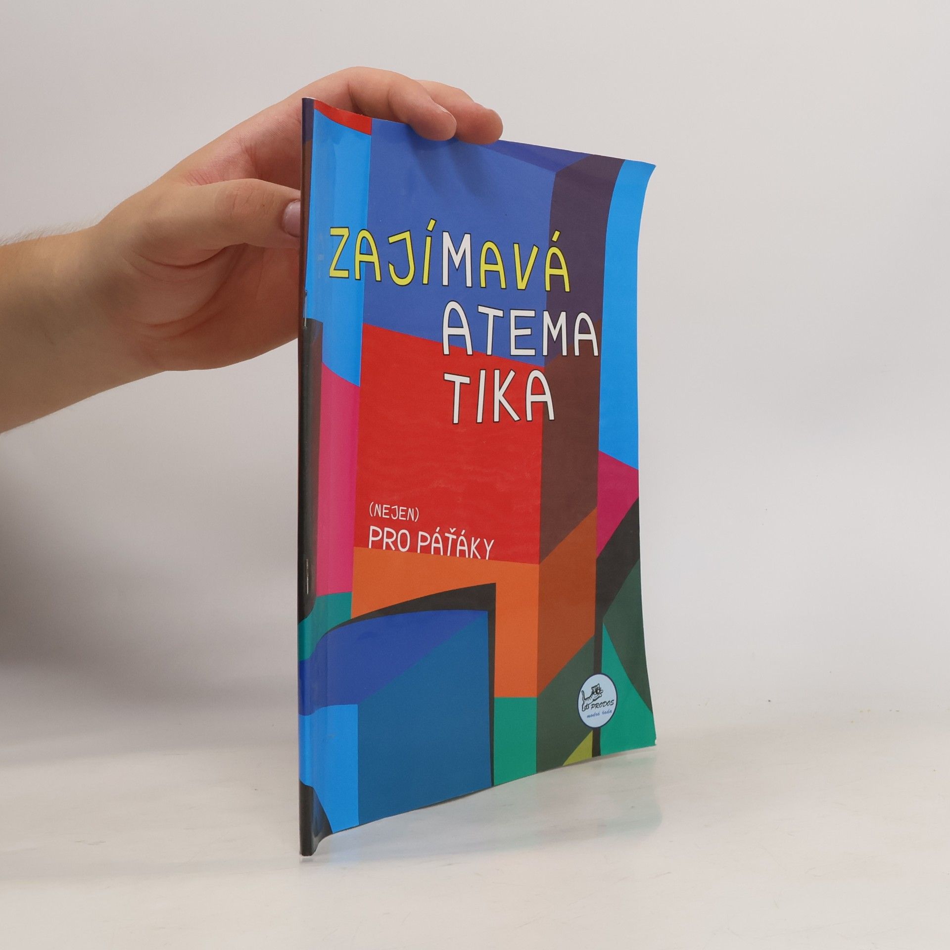Josef Molnár Zajímavá matematika (nejen) pro páťáky