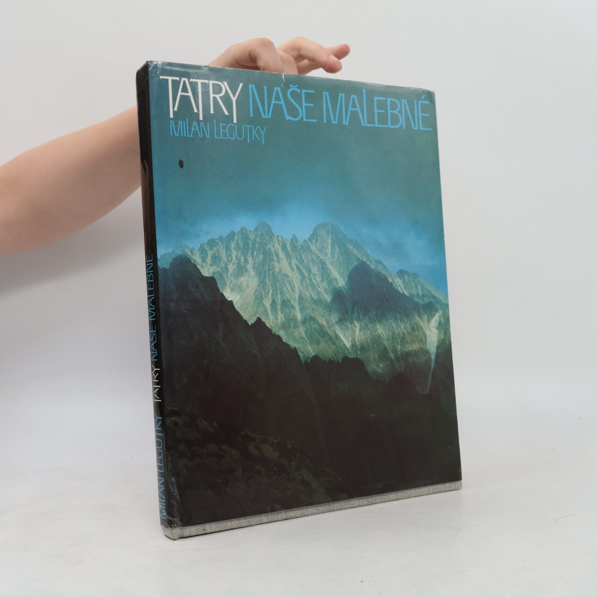 Milan Legutky Tatry naše malebné