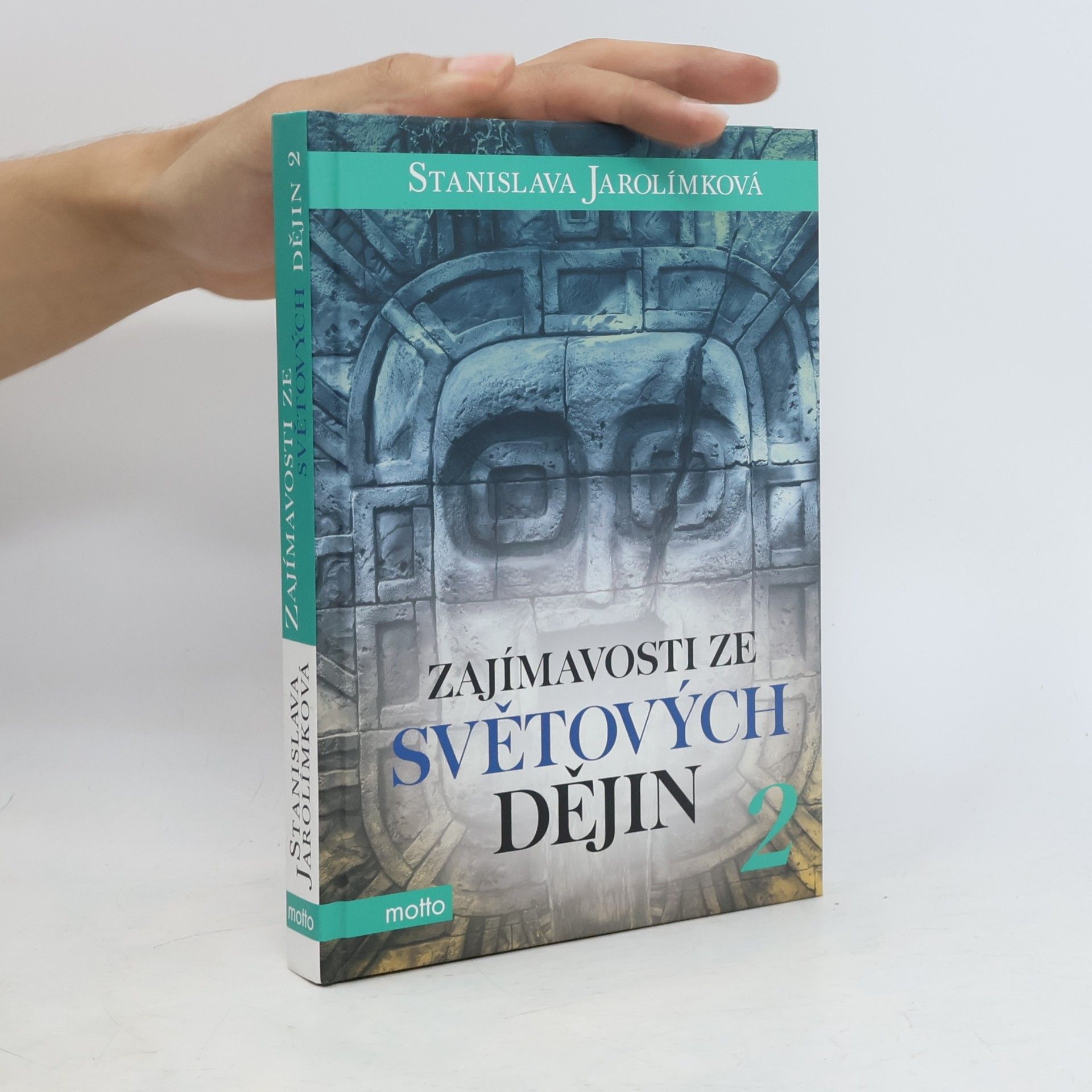 Stanislava Jarolímková Zajímavosti ze světových dějin 2