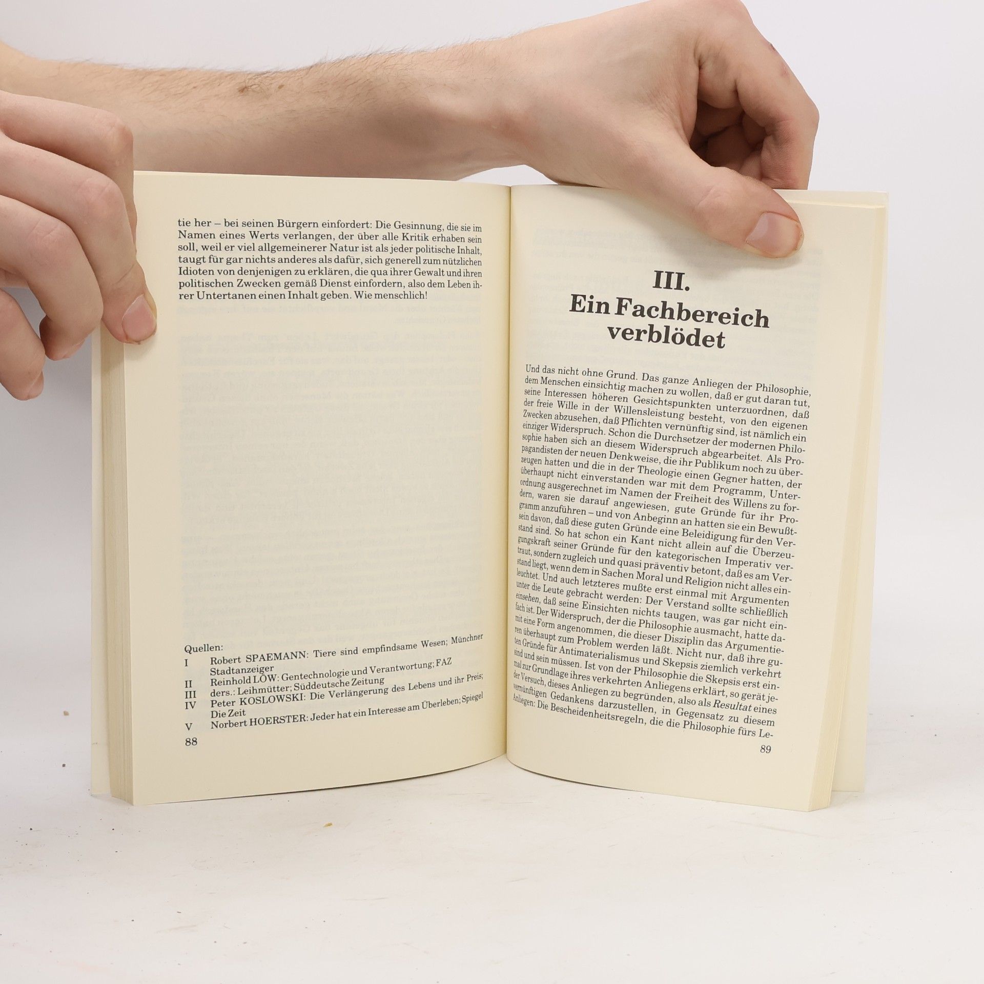 Marxistische Gruppe Die Münchner Philosophie. Ethik, Logik und Wissenschaftstheorie, Sinnstiftung und Skepsis – Das Programm einer wieder in Mode gekommenen Beamtenwissenschaft