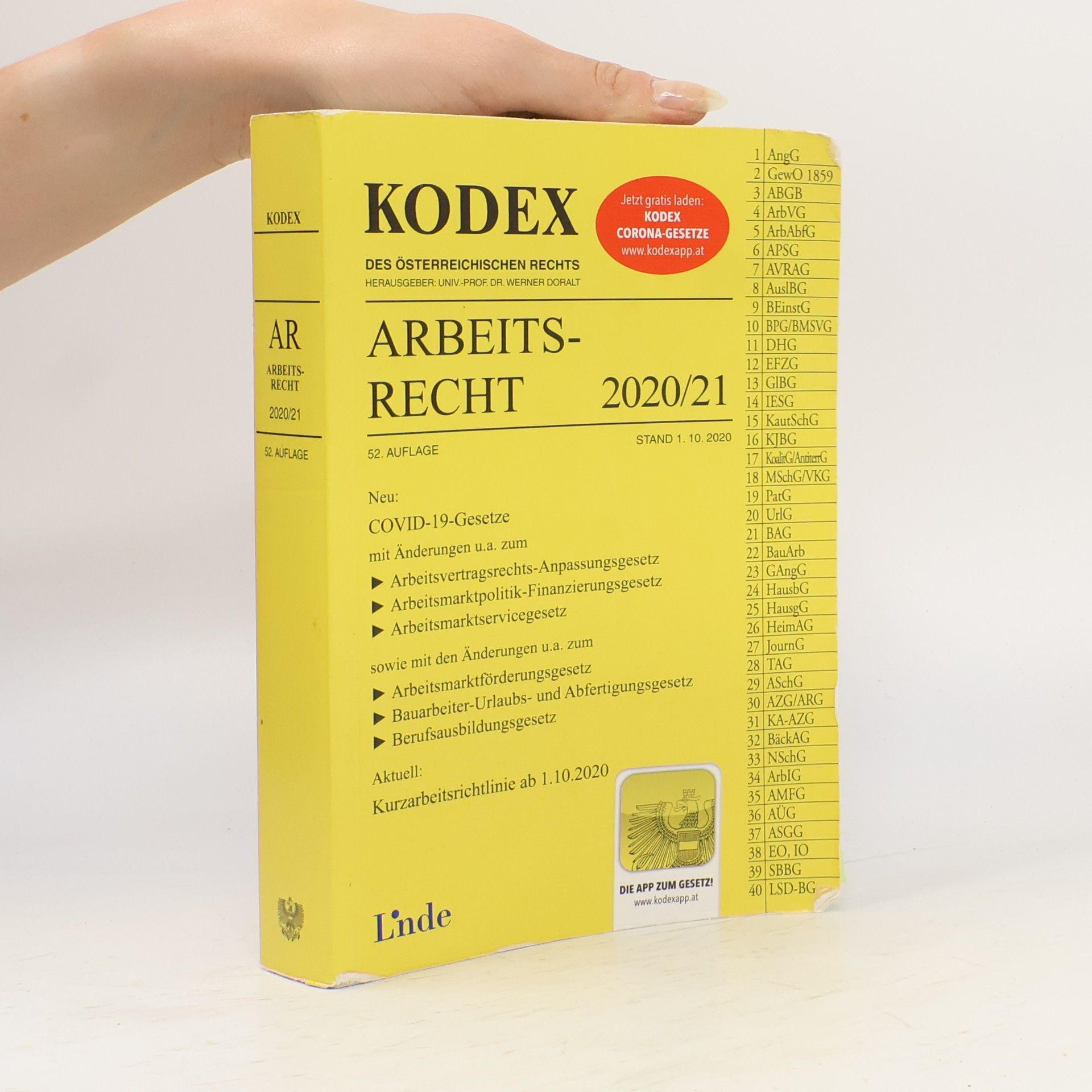 Kodex des Österreichischen Rechts: KODEX Arbeitsrecht 2020/21 - 52. Auflage