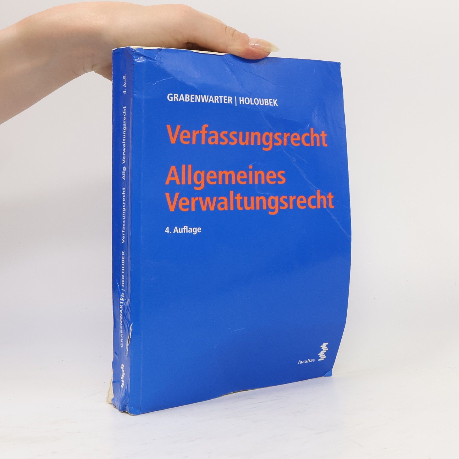 Christoph Grabenwarter Verfassungsrecht - Allgemeines Verwaltungsrecht