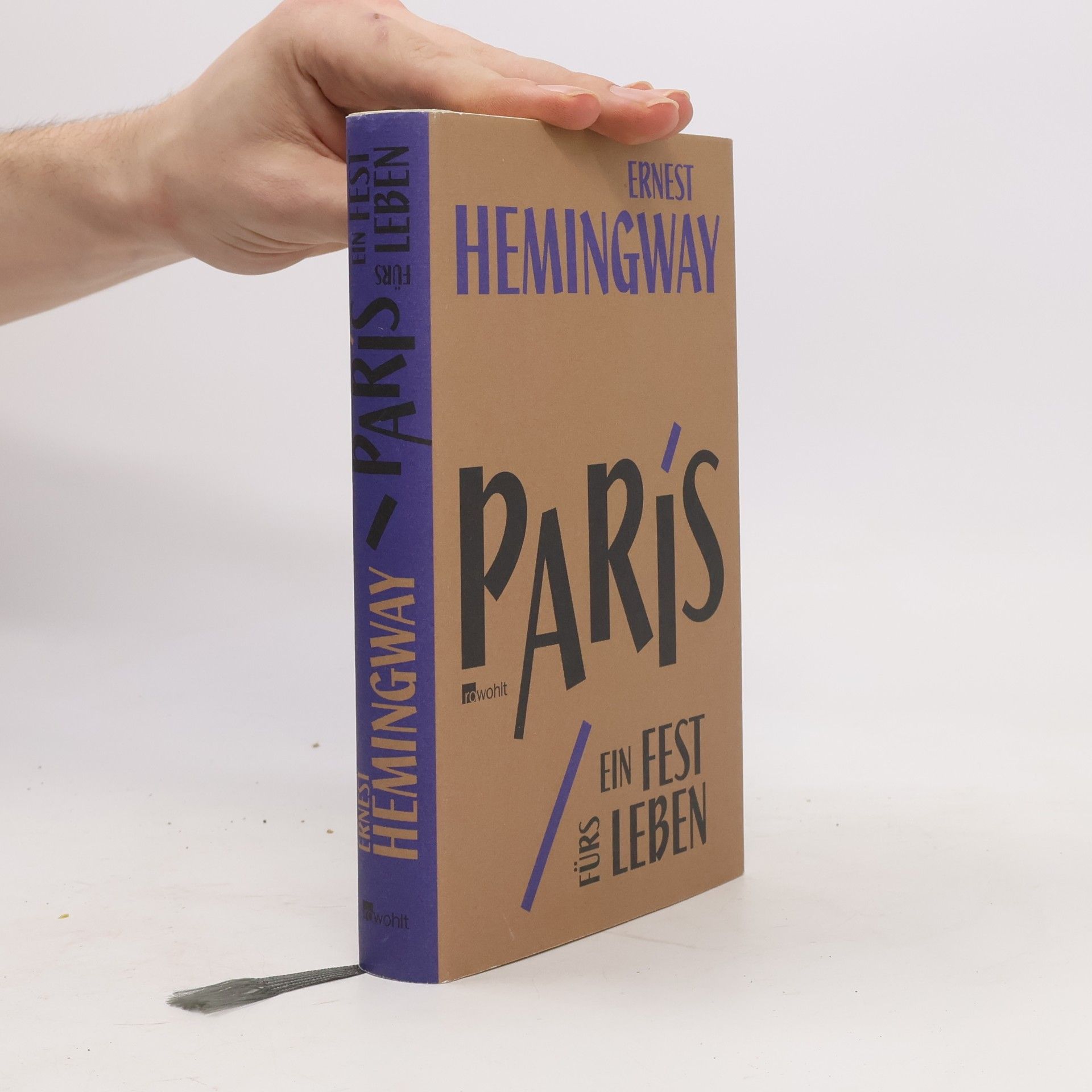 Ernest Hemingway Paris, ein Fest fürs Leben